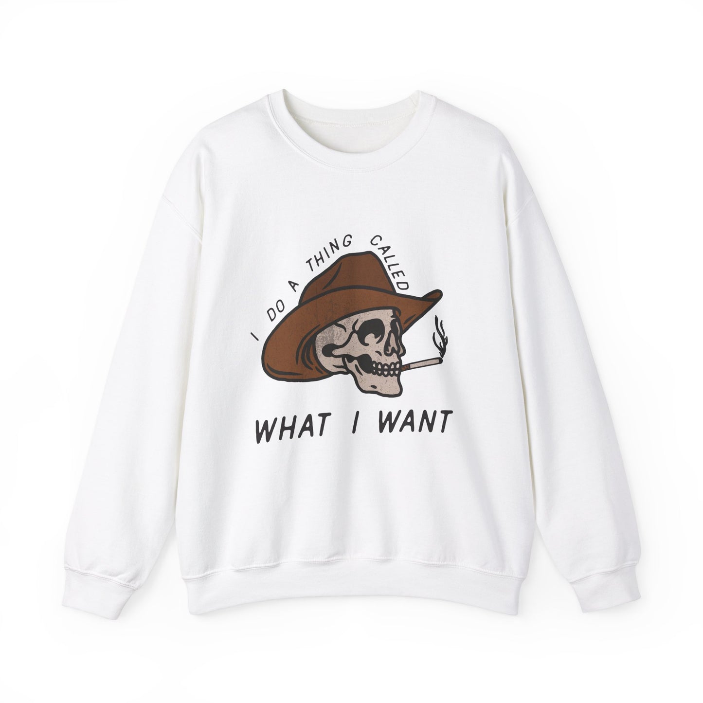 I Do What I Want, Western Sweatshirt