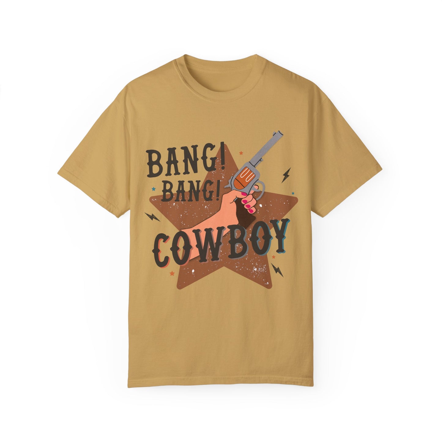 Bang Bang Cowboy, Western Comfort Colors T-shirt