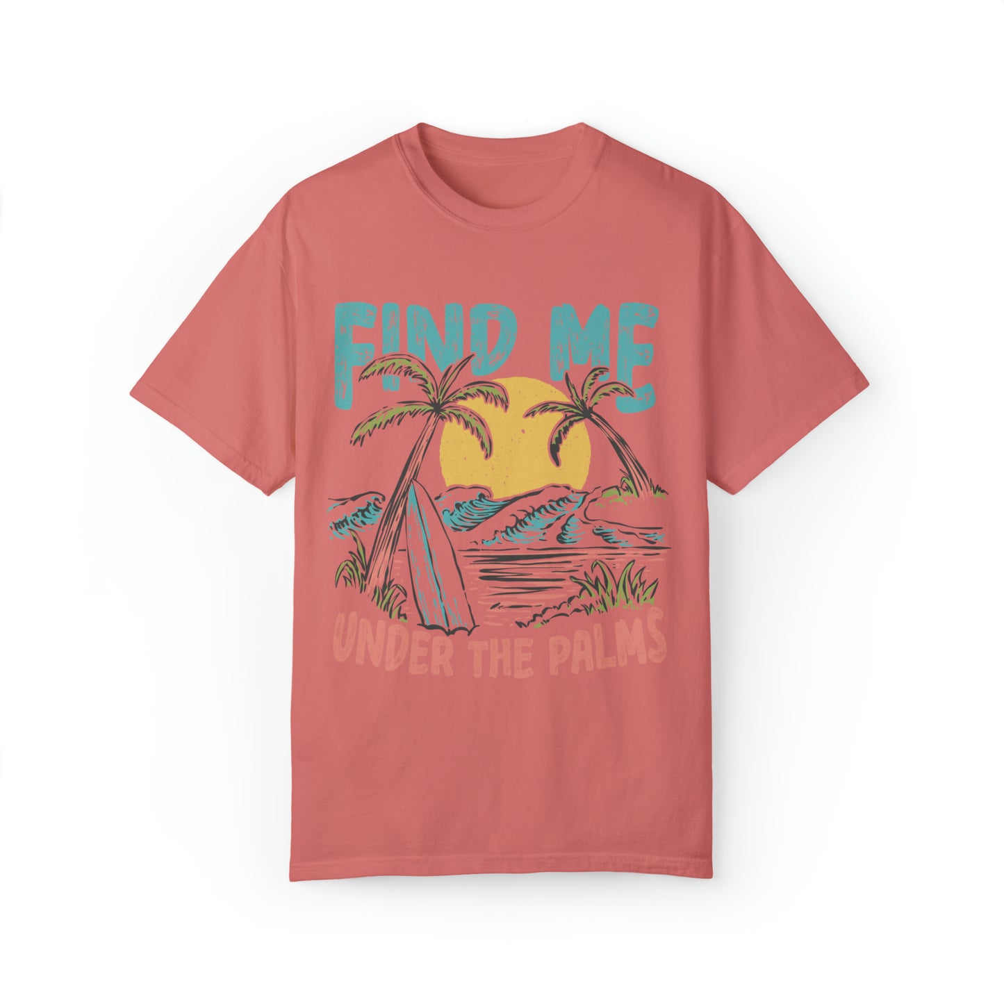 "Find Me Under The Palms" Comfort Colors Oversized T-shirt