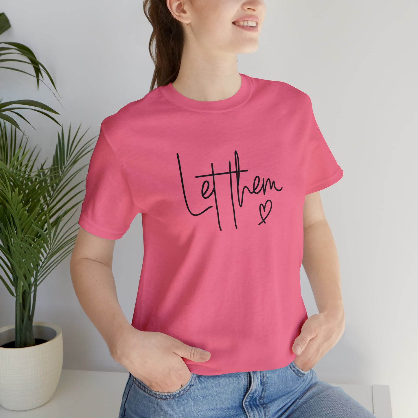 "Let Them" Bella Canvas Short Sleeve Tee
