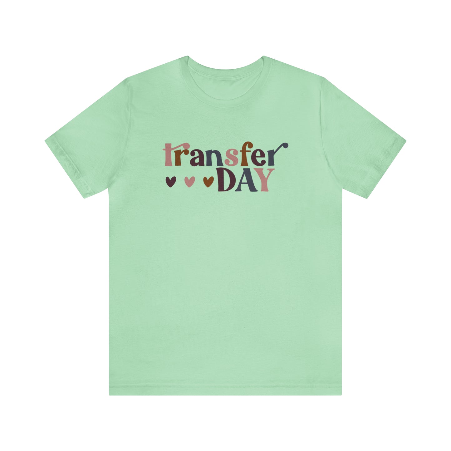 "Transfer Day" Bella Canvas Unisex Short Sleeve Tee