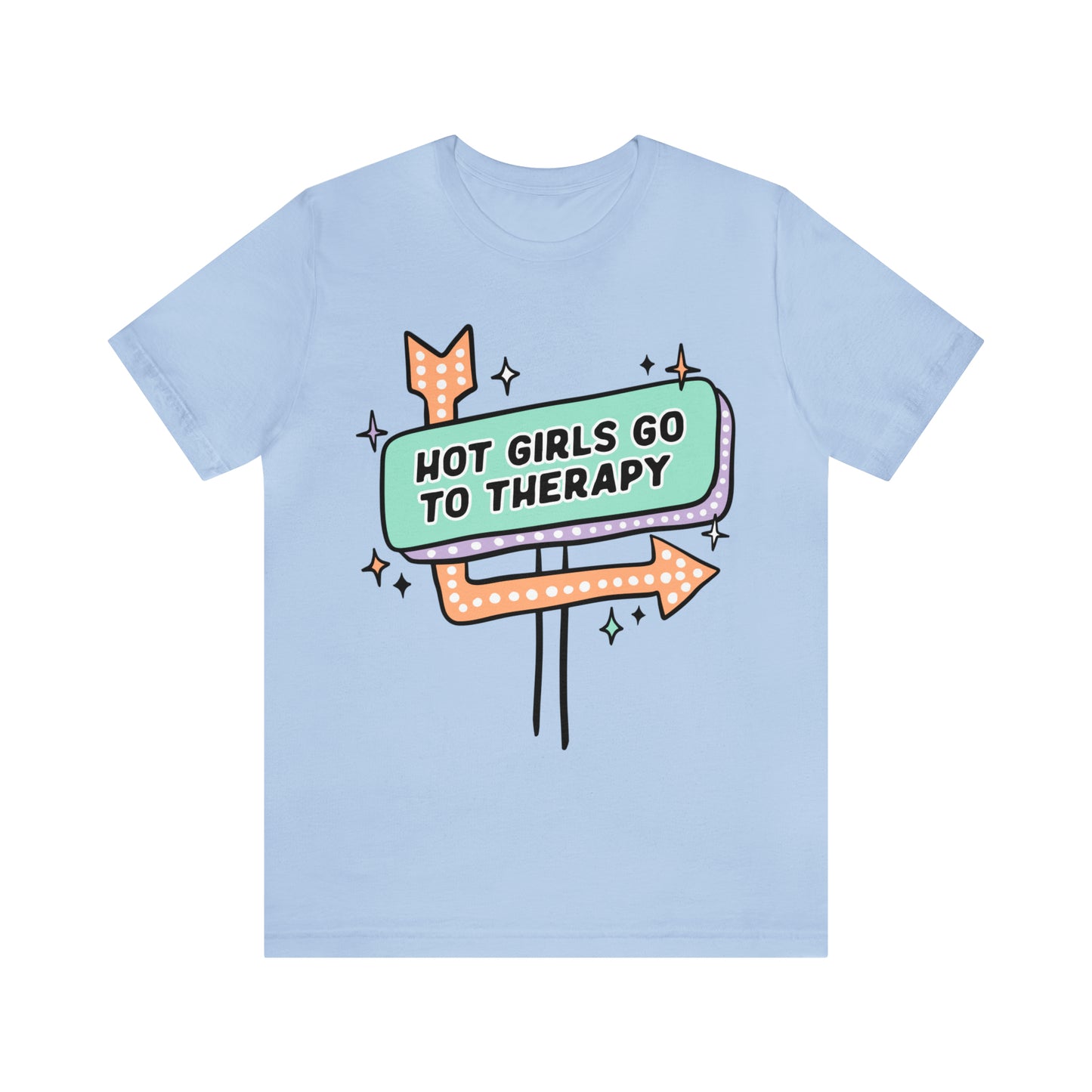"Hot Girls Go To Therapy" Bella Canvas Short Sleeve Tee