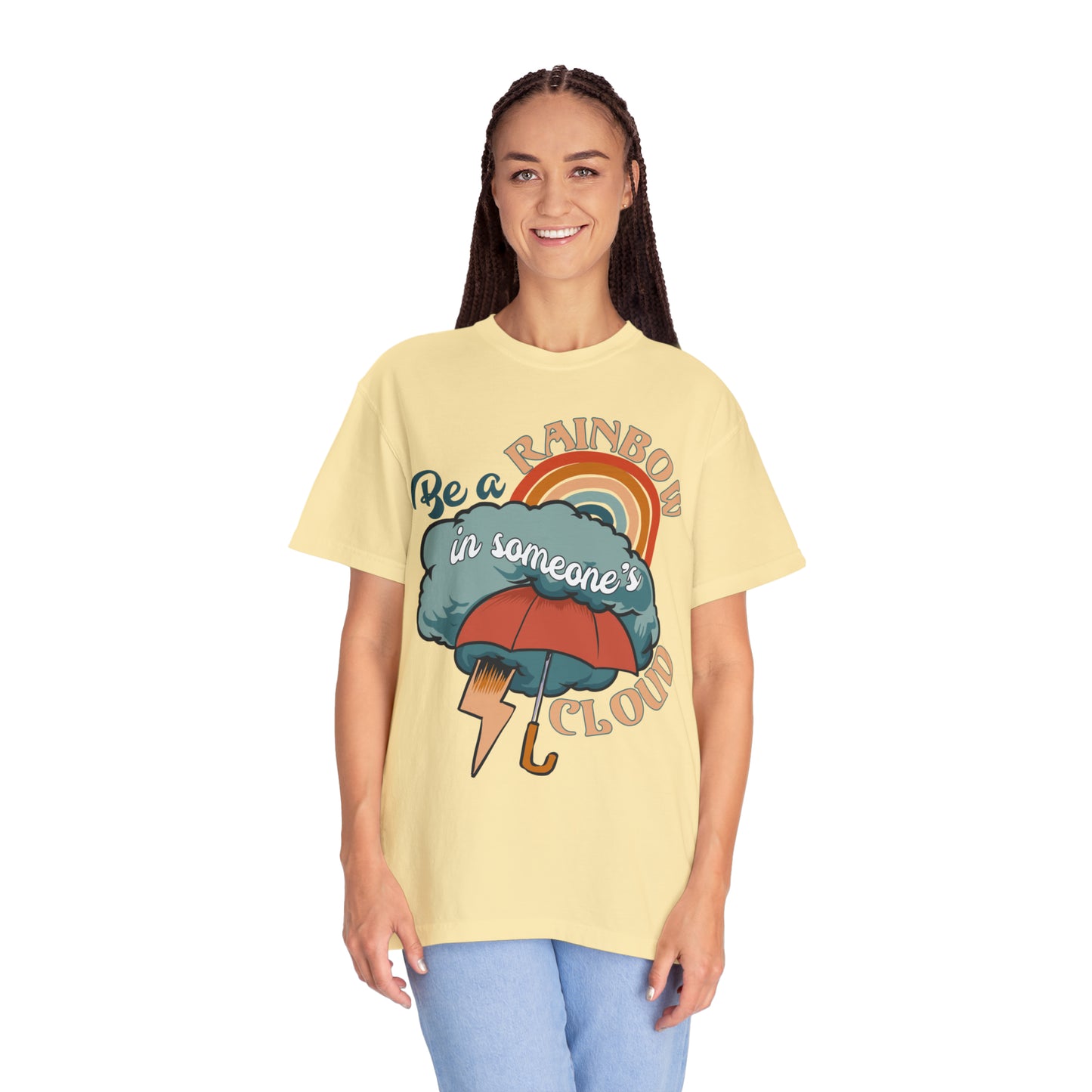 "Be a Rainbow in Someone's Cloud" Comfort Colors Oversized T-shirt