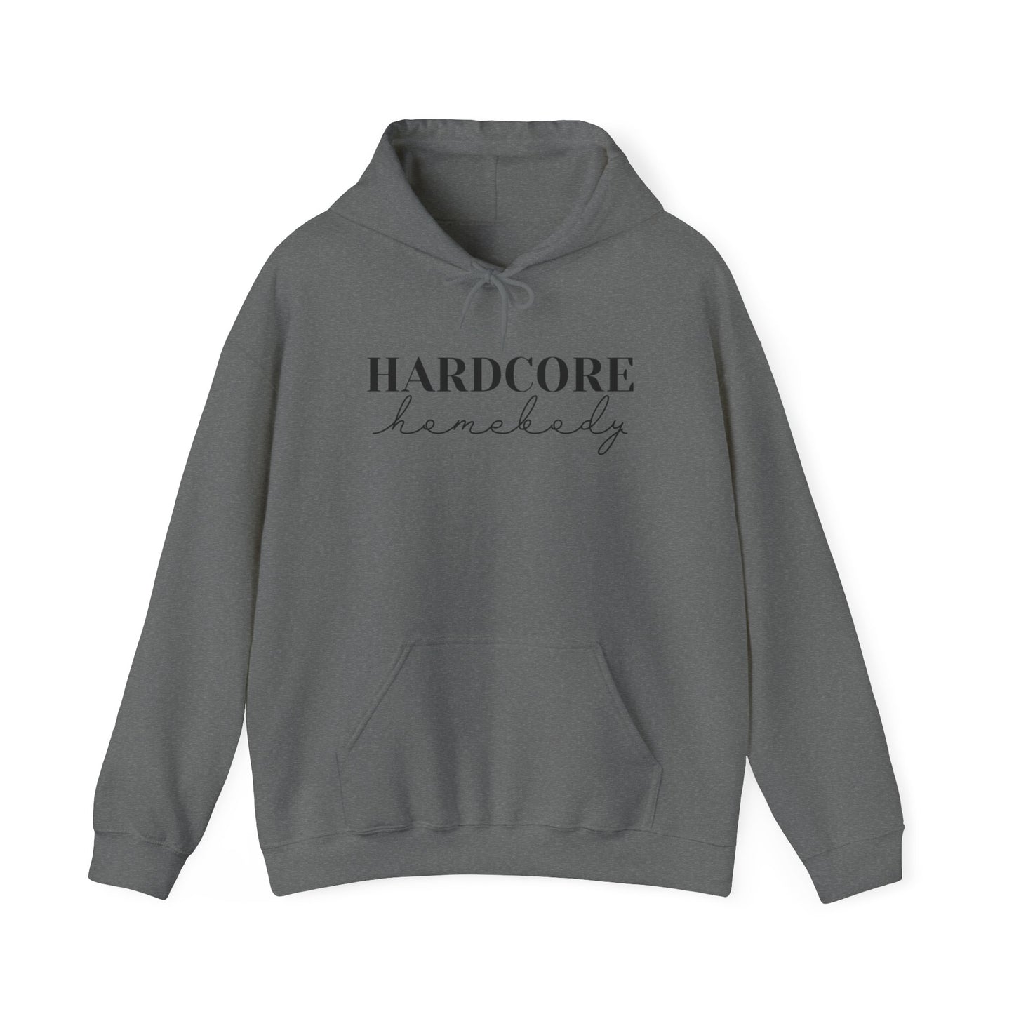 "Hardcore Homebody" Unisex Heavy Blend™ Hooded Sweatshirt