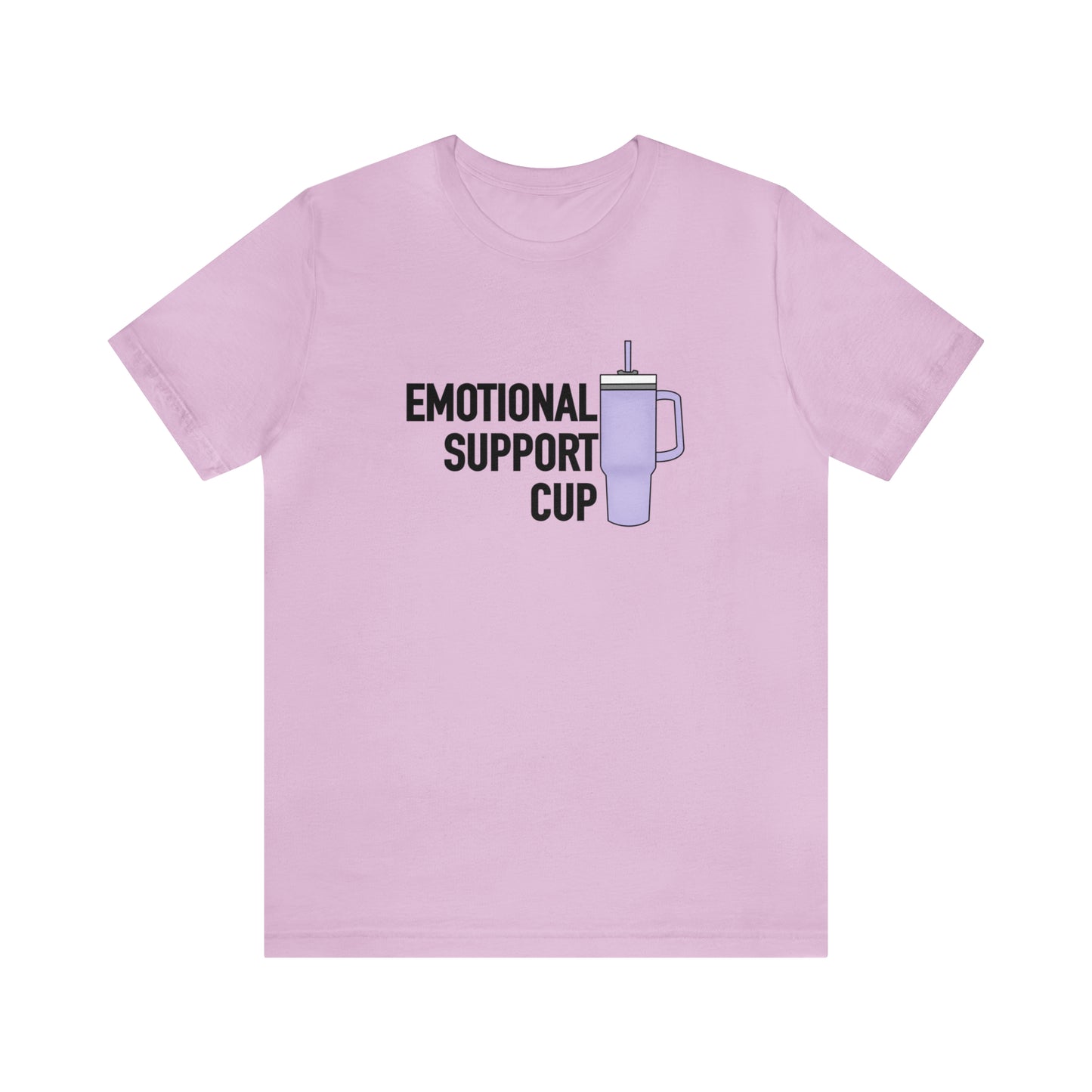 "Emotional Support Cup" Bella Canvas Unisex Short Sleeve Tee