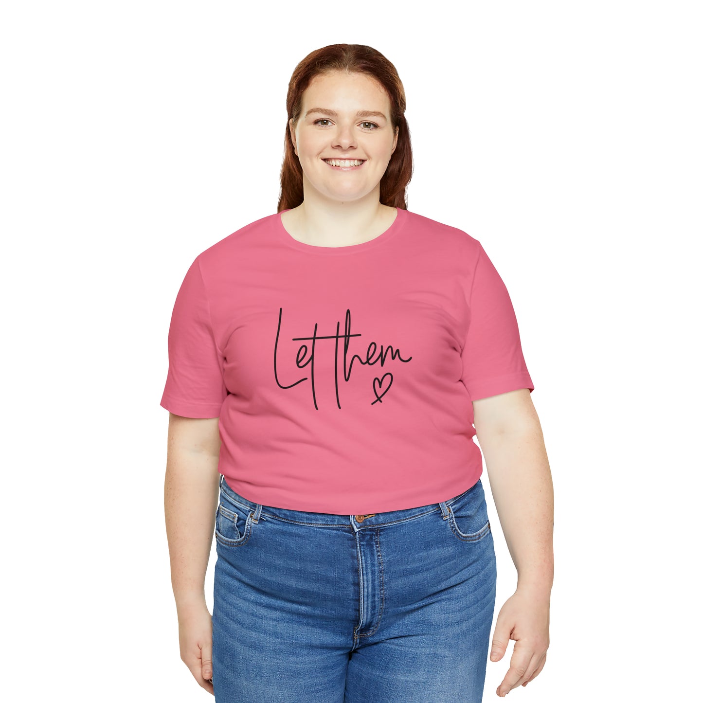 "Let Them" Bella Canvas Short Sleeve Tee