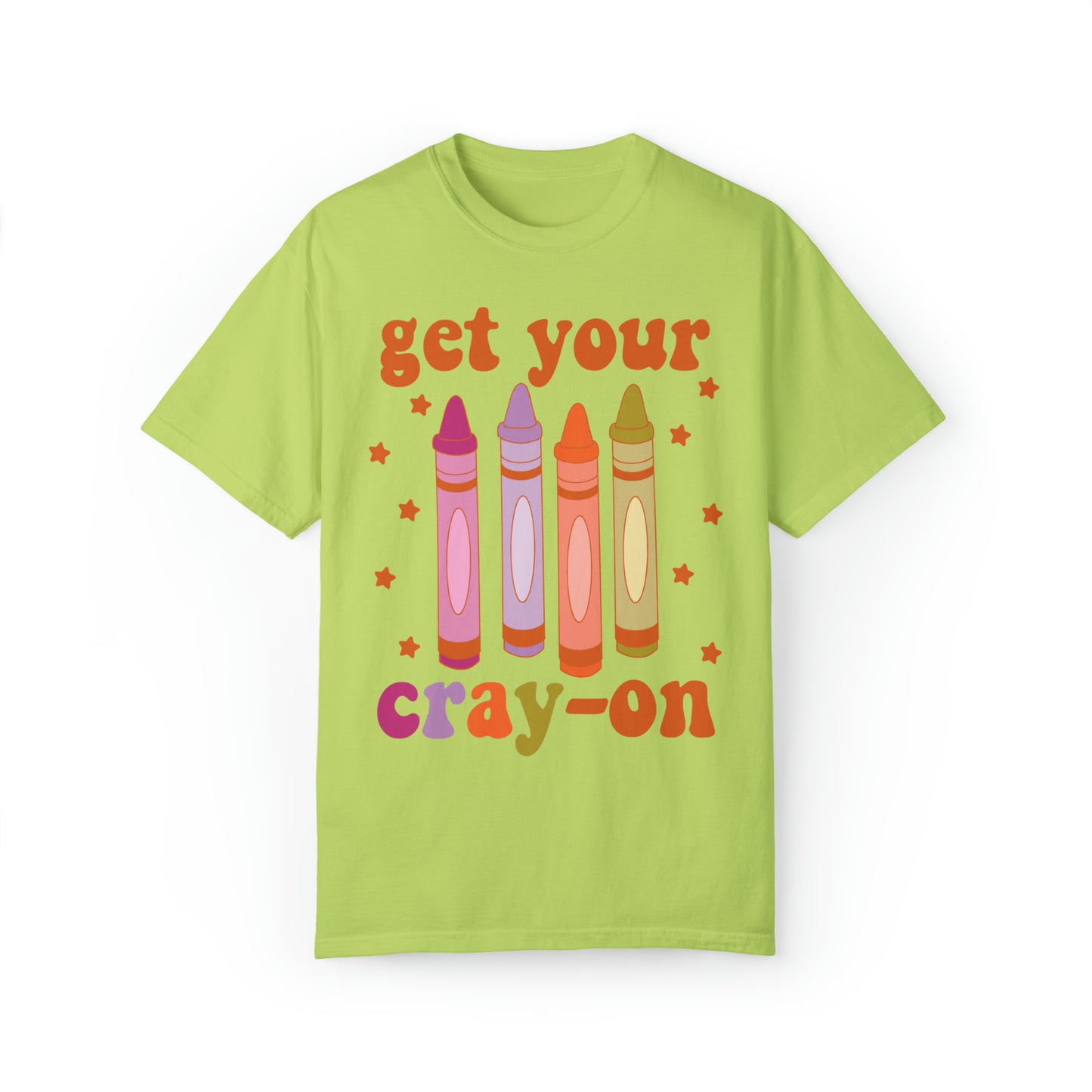 "Get Your Cray-On" Comfort Colors Oversized T-shirt