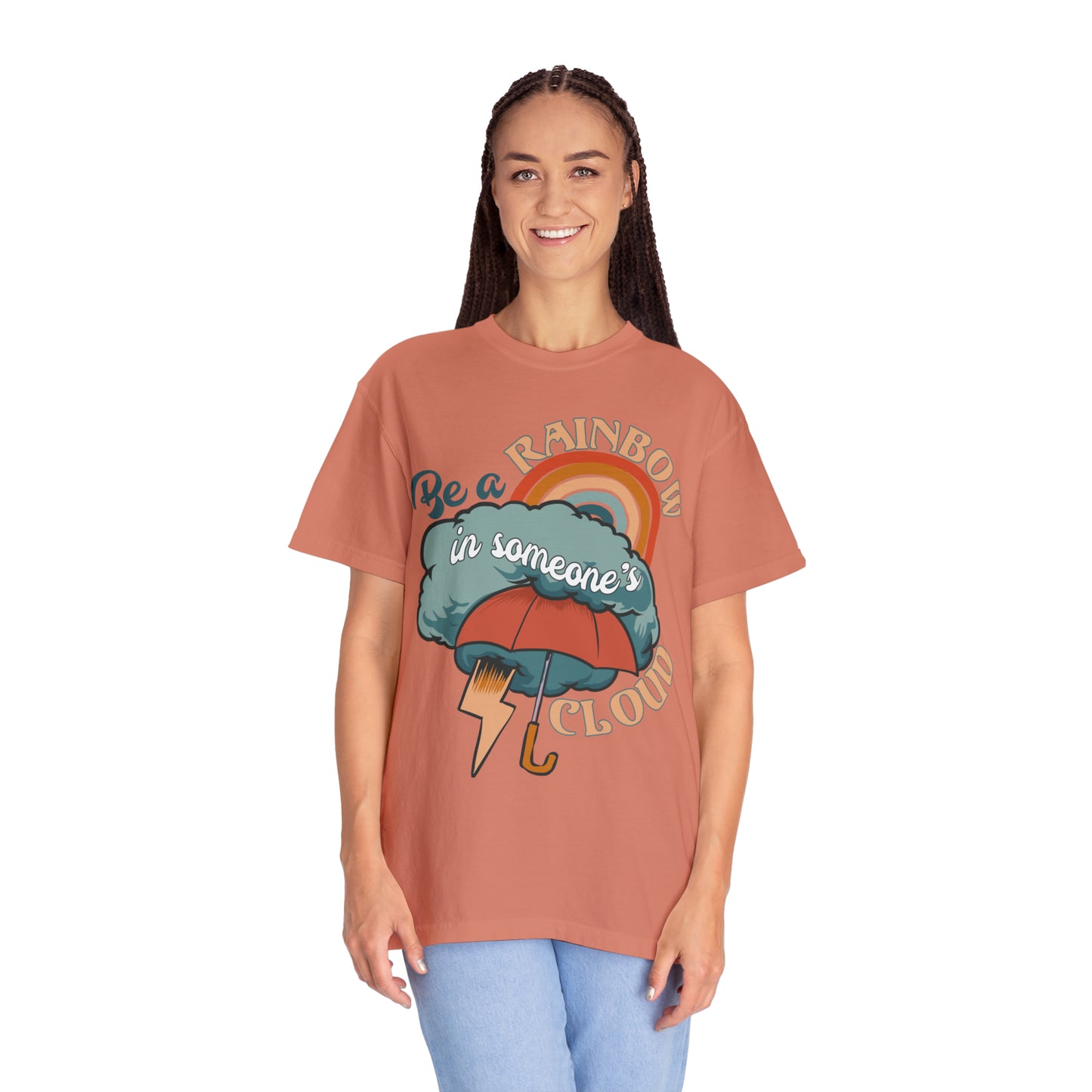 "Be a Rainbow in Someone's Cloud" Comfort Colors Oversized T-shirt