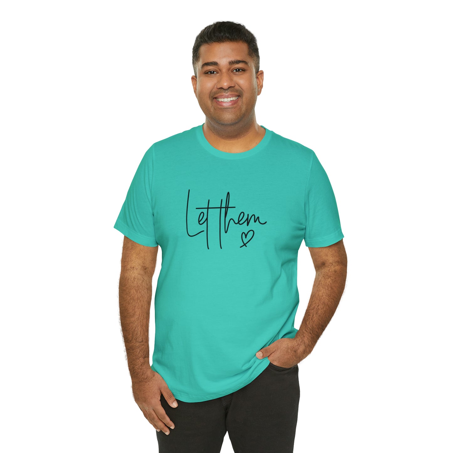 "Let Them" Bella Canvas Short Sleeve Tee