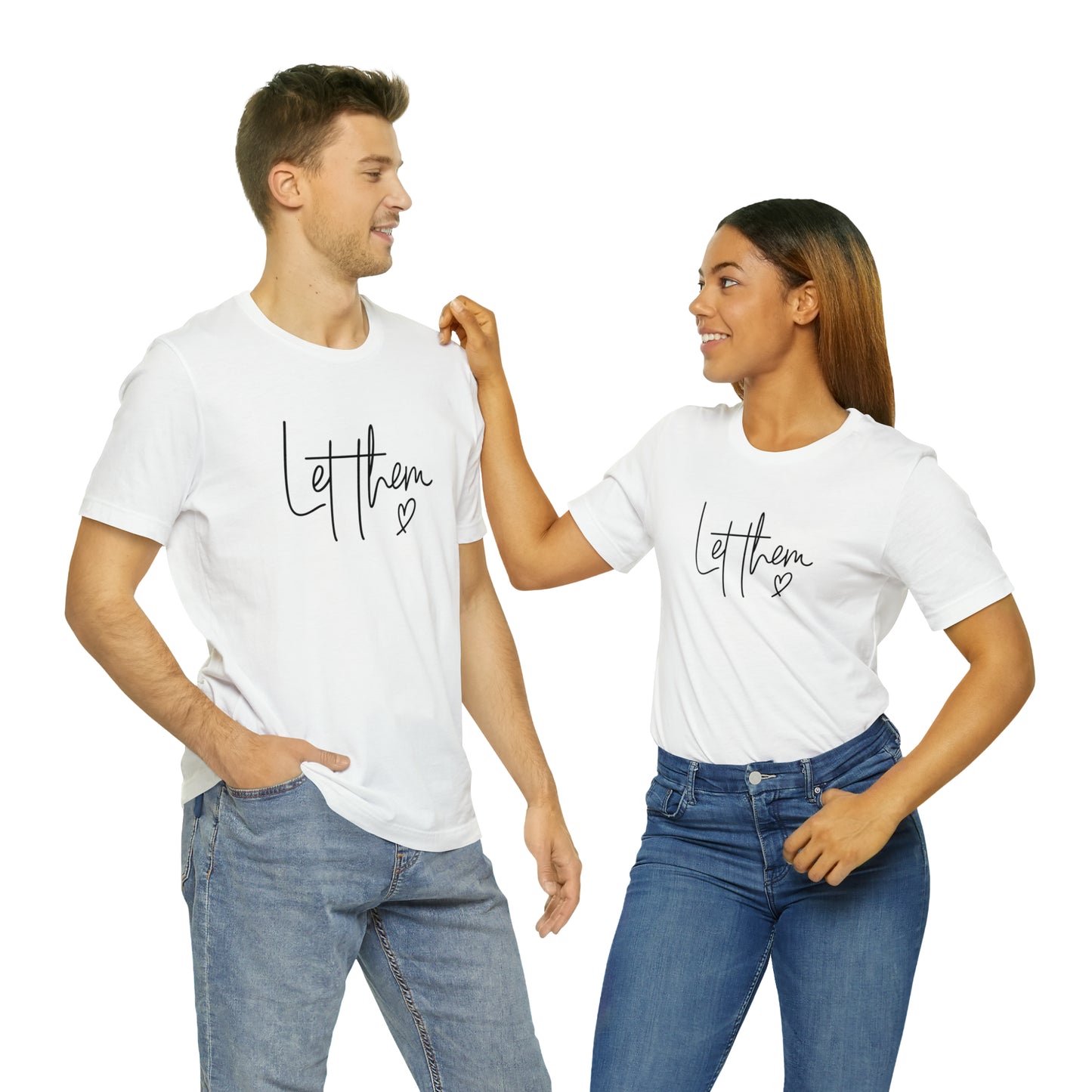 "Let Them" Bella Canvas Short Sleeve Tee
