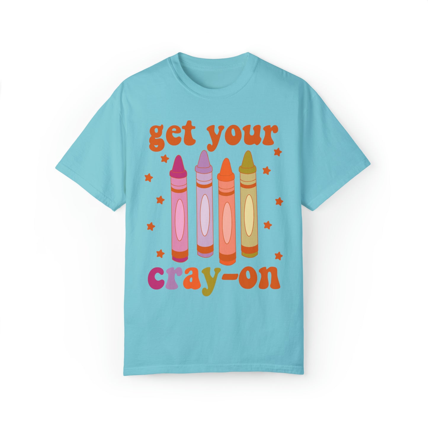 "Get Your Cray-On" Comfort Colors Oversized T-shirt