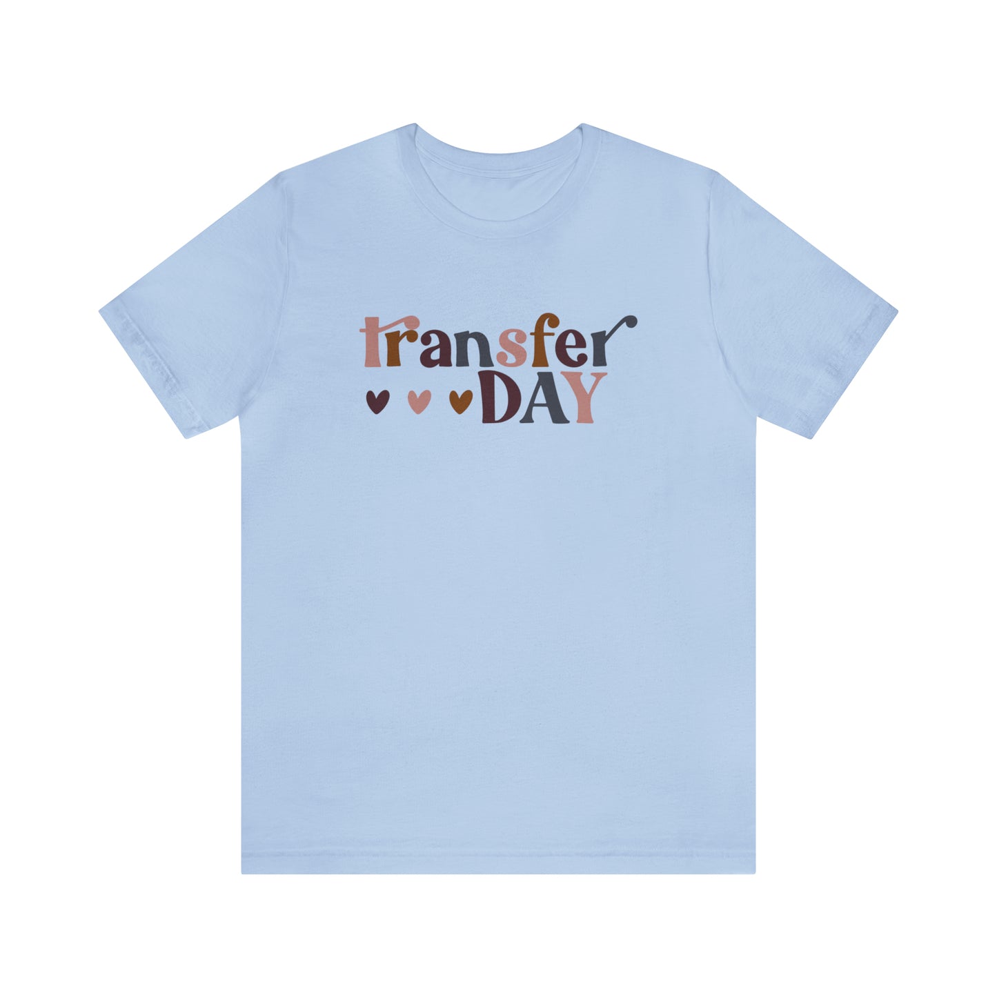 "Transfer Day" Bella Canvas Unisex Short Sleeve Tee