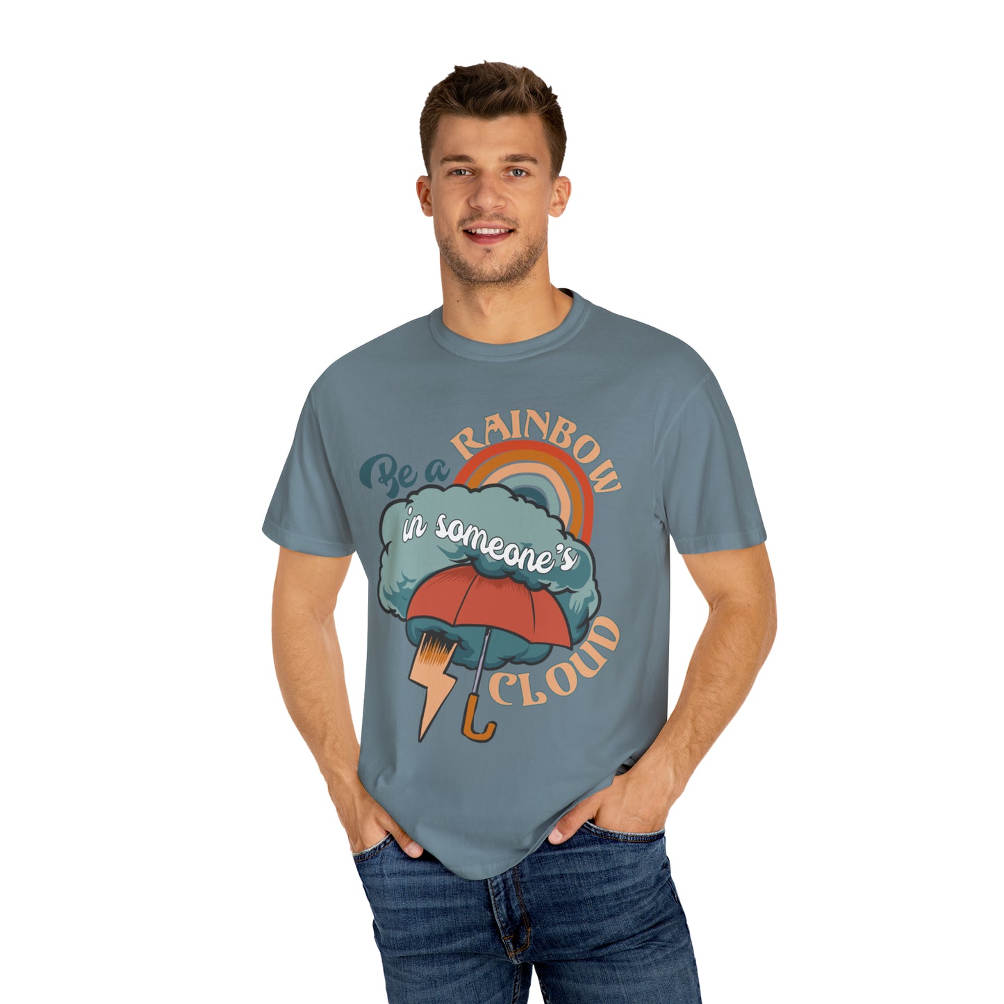 "Be a Rainbow in Someone's Cloud" Comfort Colors Oversized T-shirt