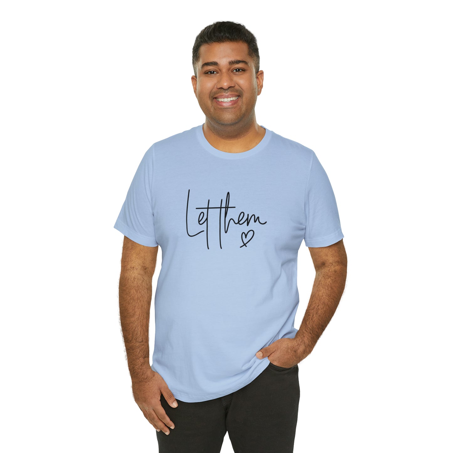 "Let Them" Bella Canvas Short Sleeve Tee
