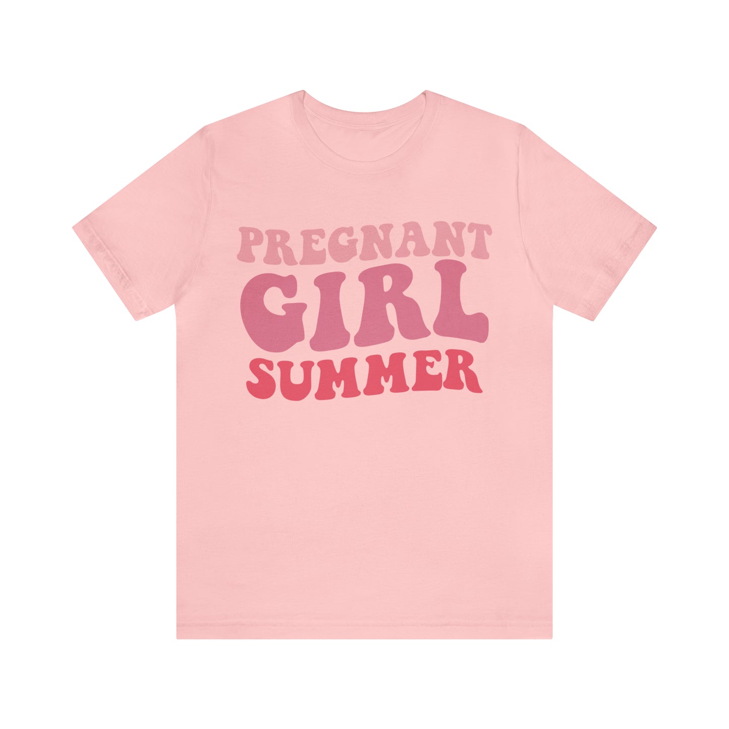 "Pregnant Girl Summer" Bella Canvas Short Sleeve Tee