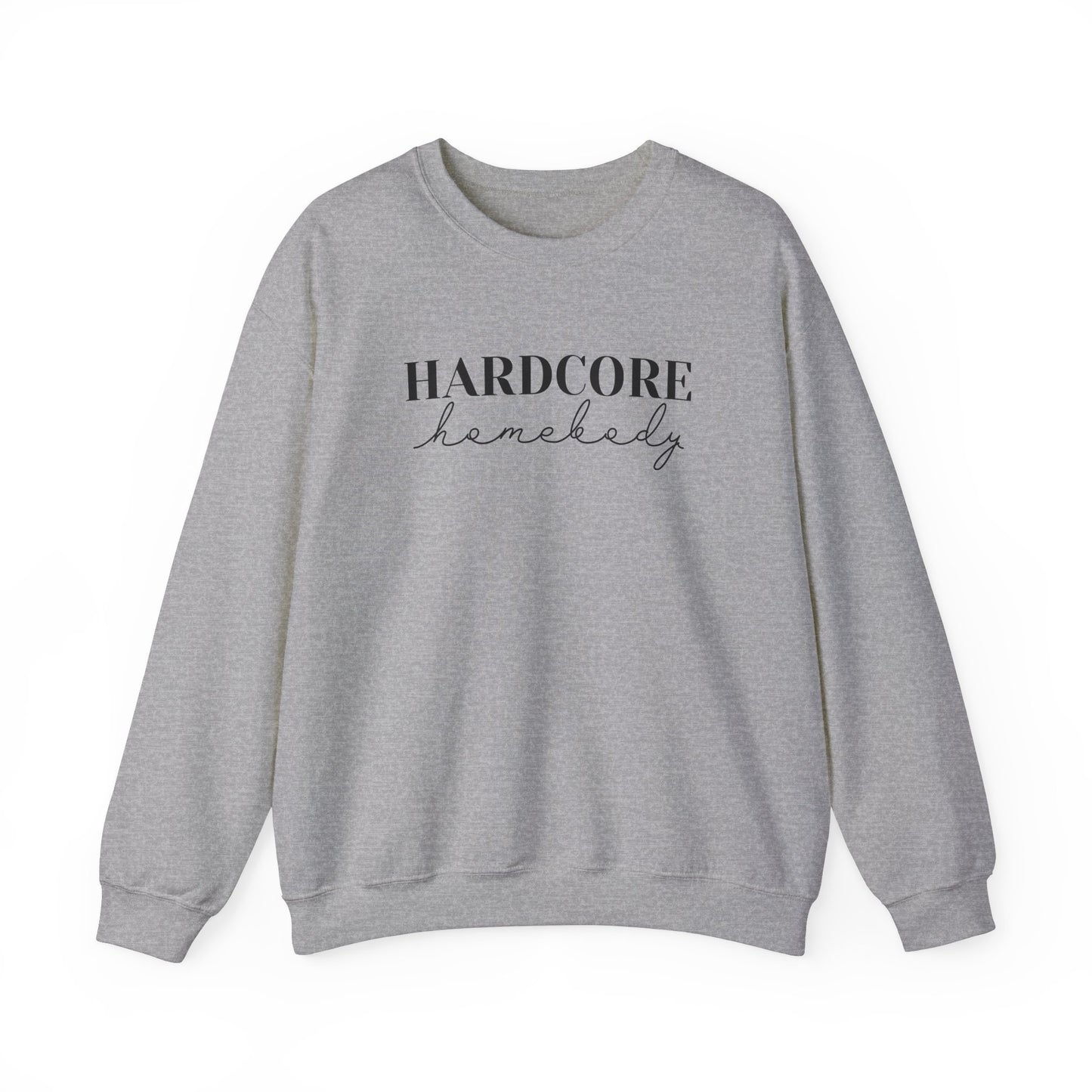 "Hardcore Homebody" Unisex Heavy Blend™ Crewneck Sweatshirt