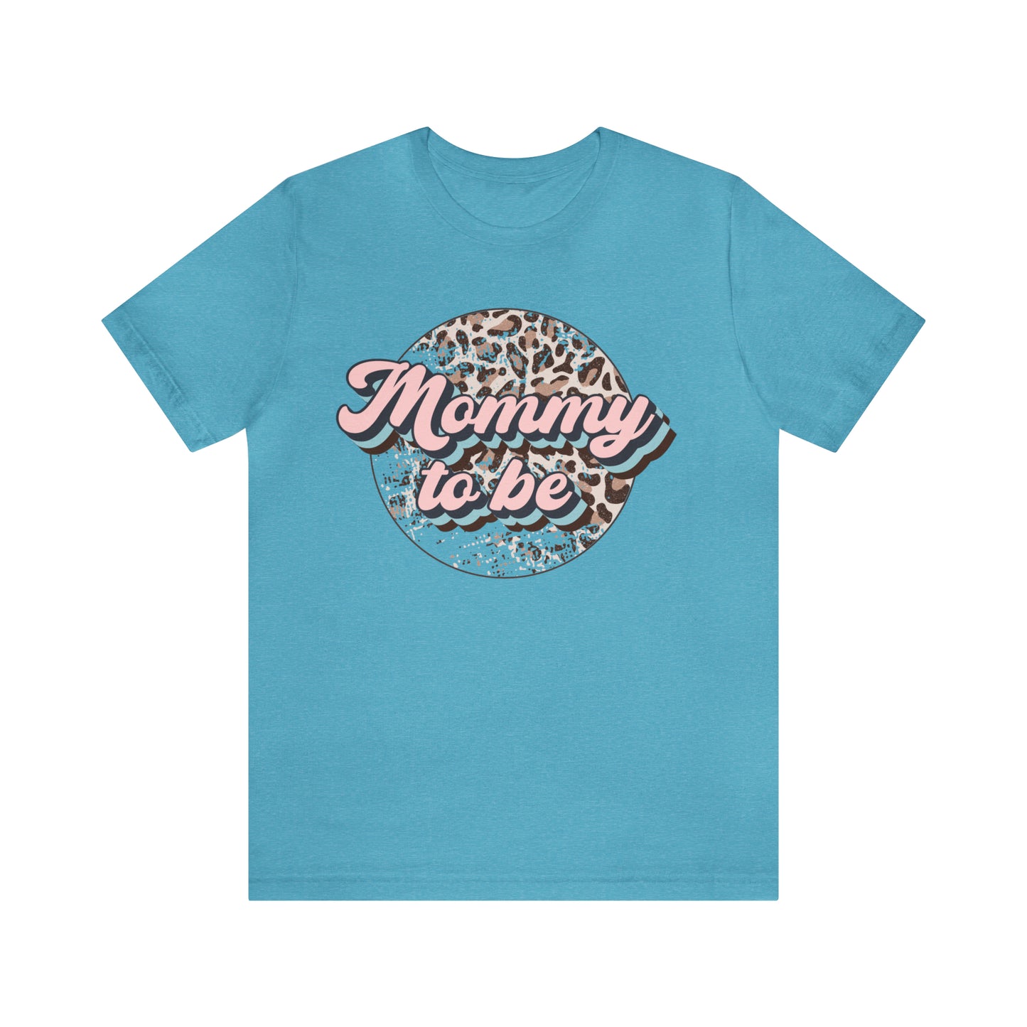 "Mommy To Be" Bella Canvas Short Sleeve Tee