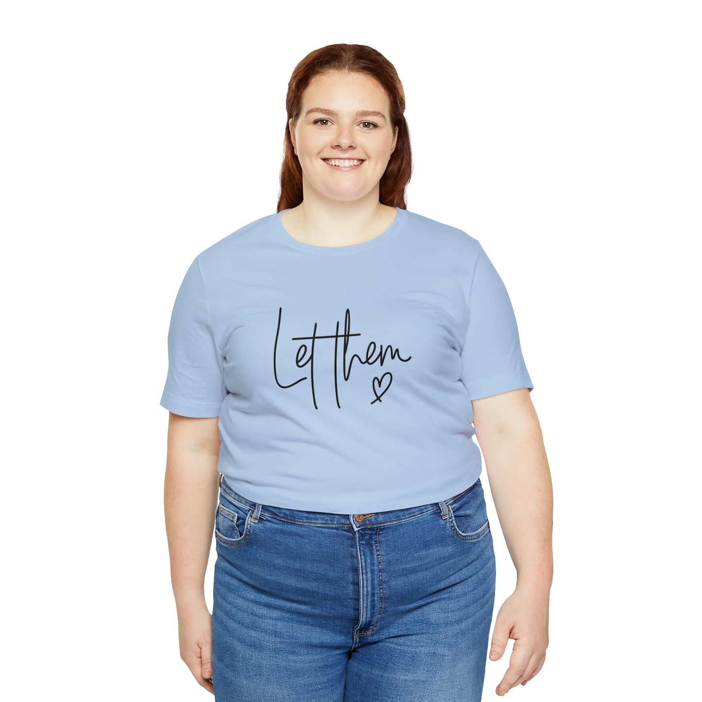 "Let Them" Bella Canvas Short Sleeve Tee