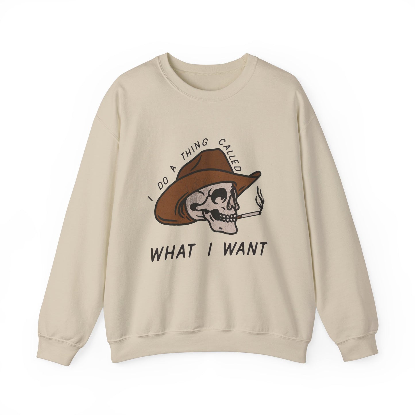 I Do What I Want, Western Sweatshirt