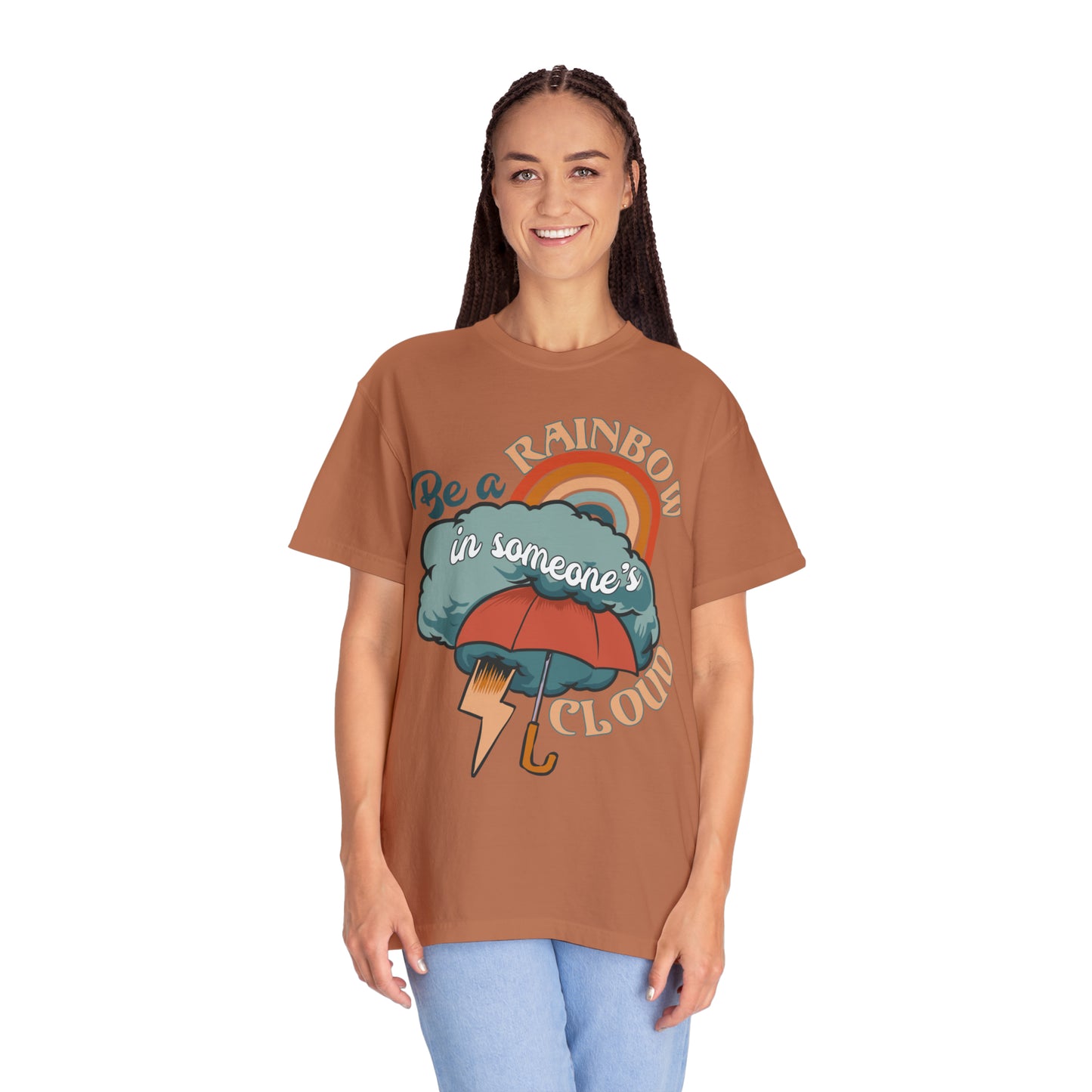"Be a Rainbow in Someone's Cloud" Comfort Colors Oversized T-shirt