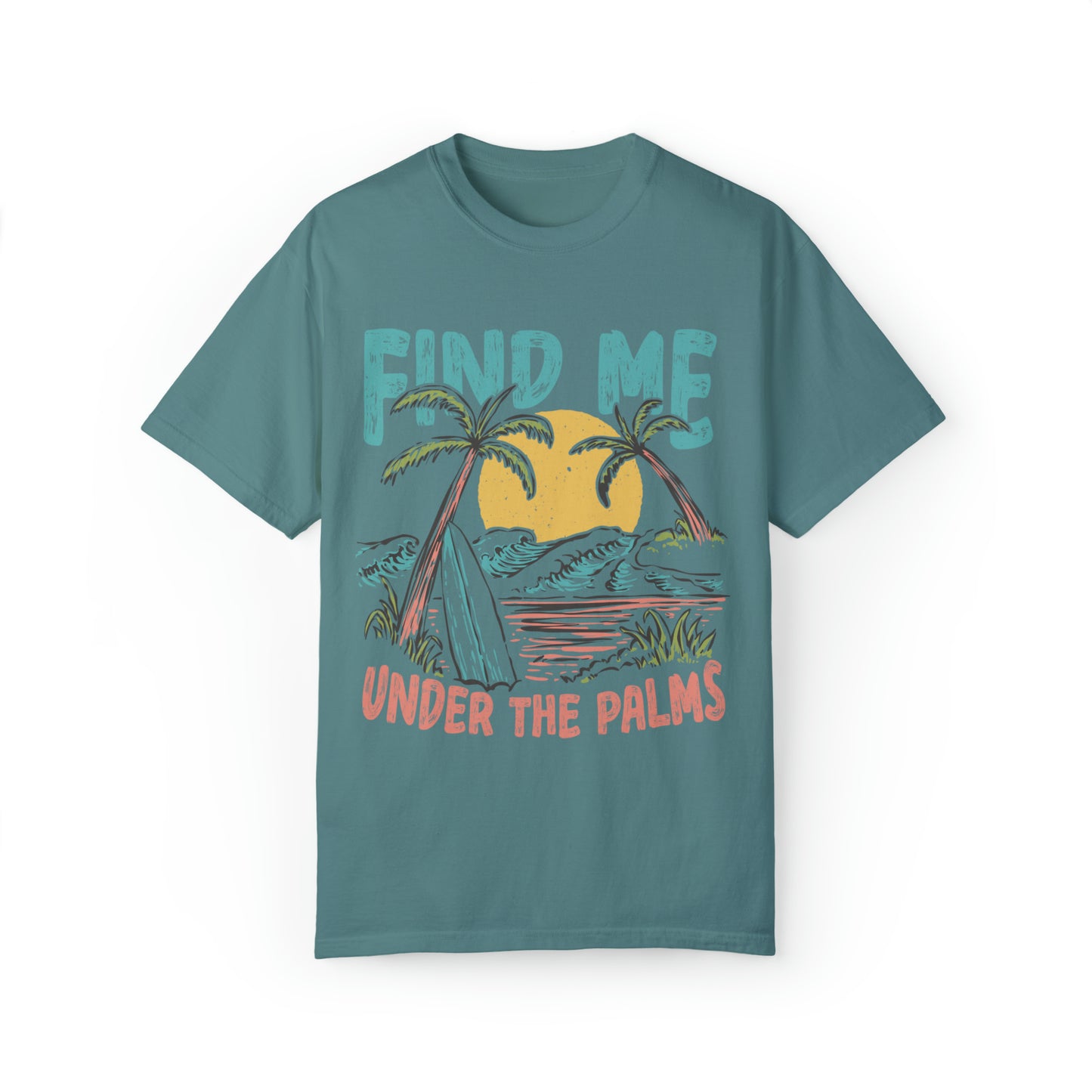 "Find Me Under The Palms" Comfort Colors Oversized T-shirt