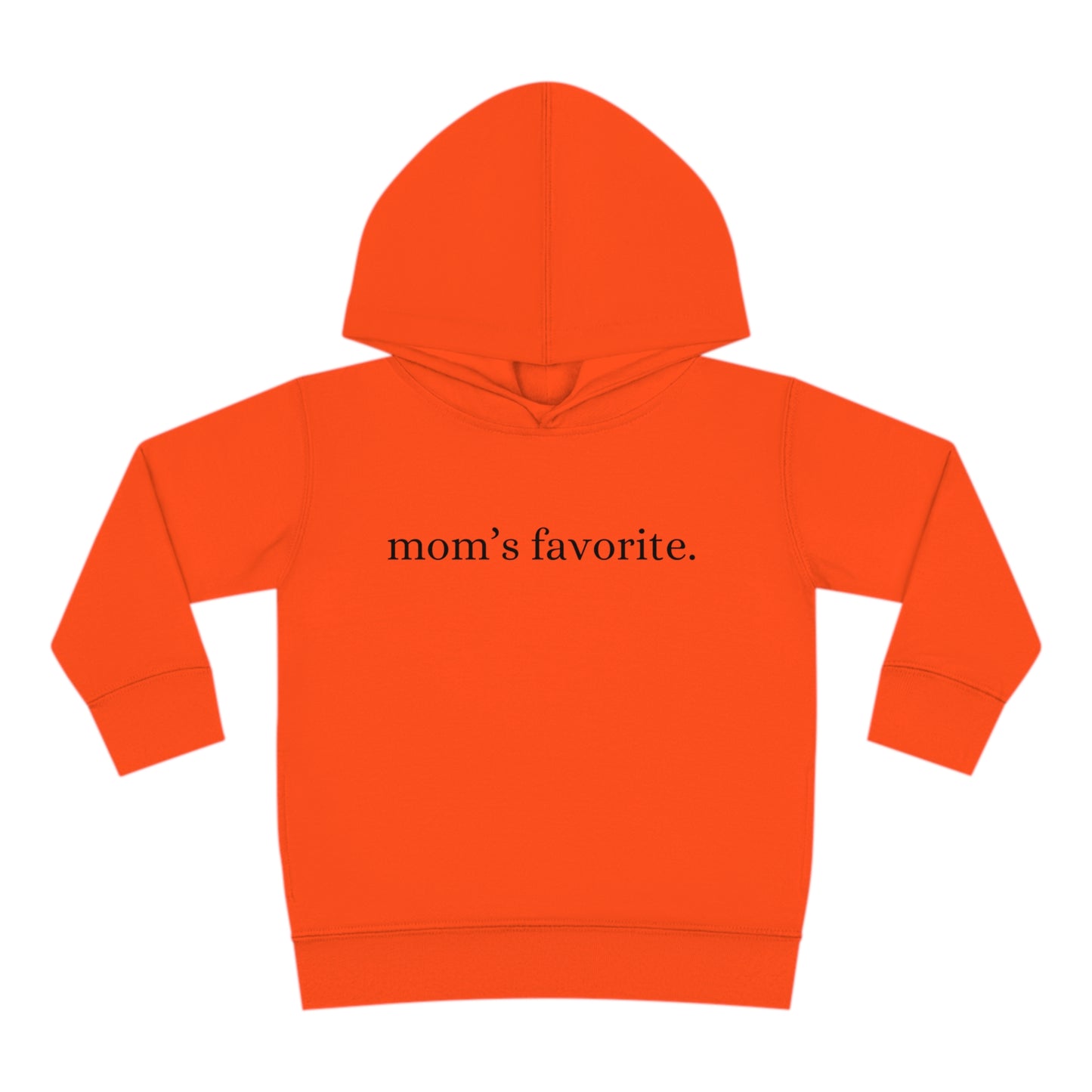 TODDLER Moms Favorite Hoodie (2T-6T)