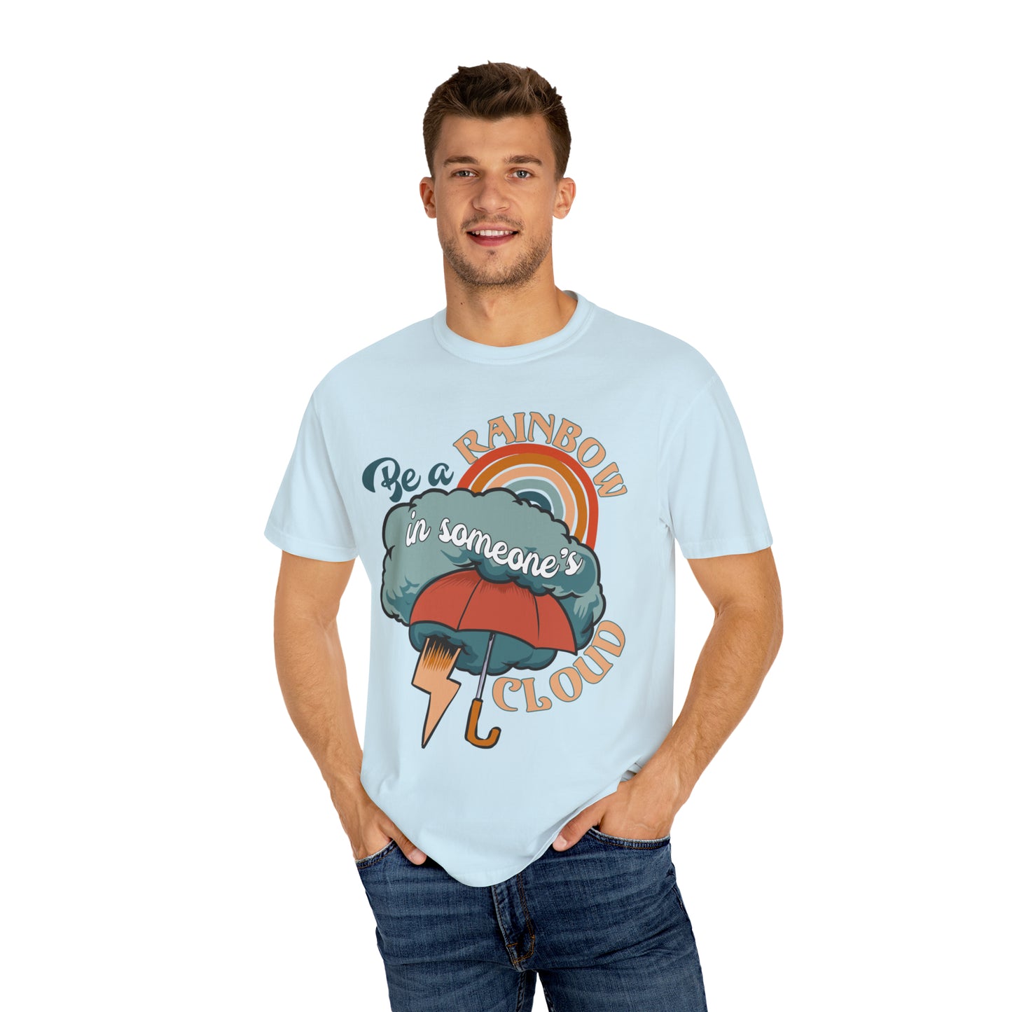 "Be a Rainbow in Someone's Cloud" Comfort Colors Oversized T-shirt