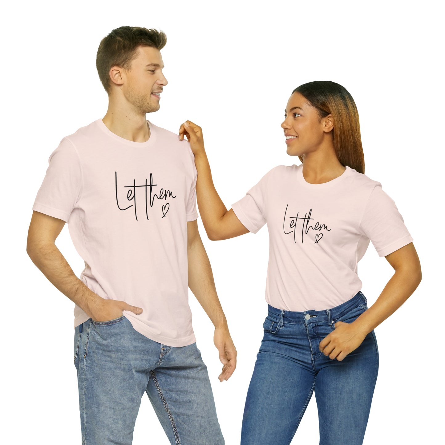 "Let Them" Bella Canvas Short Sleeve Tee