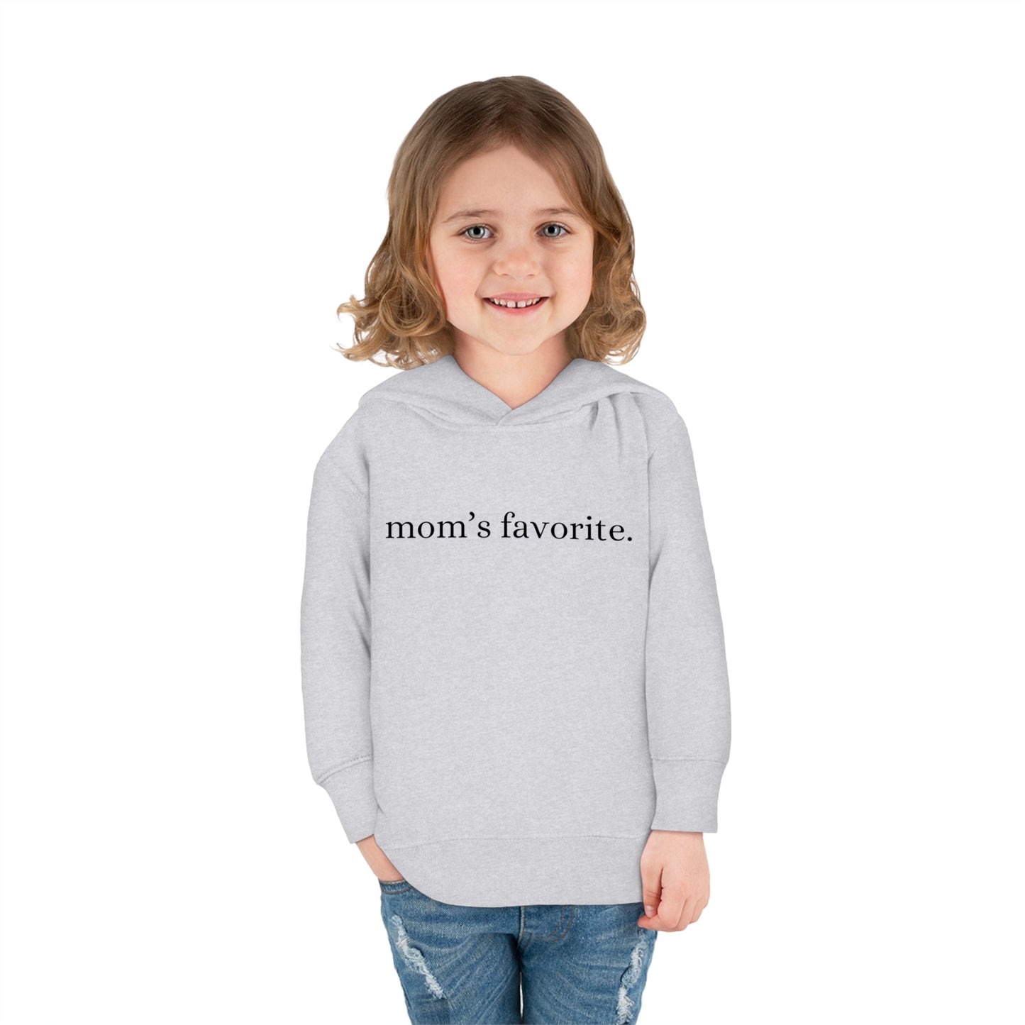 TODDLER Moms Favorite Hoodie (2T-6T)