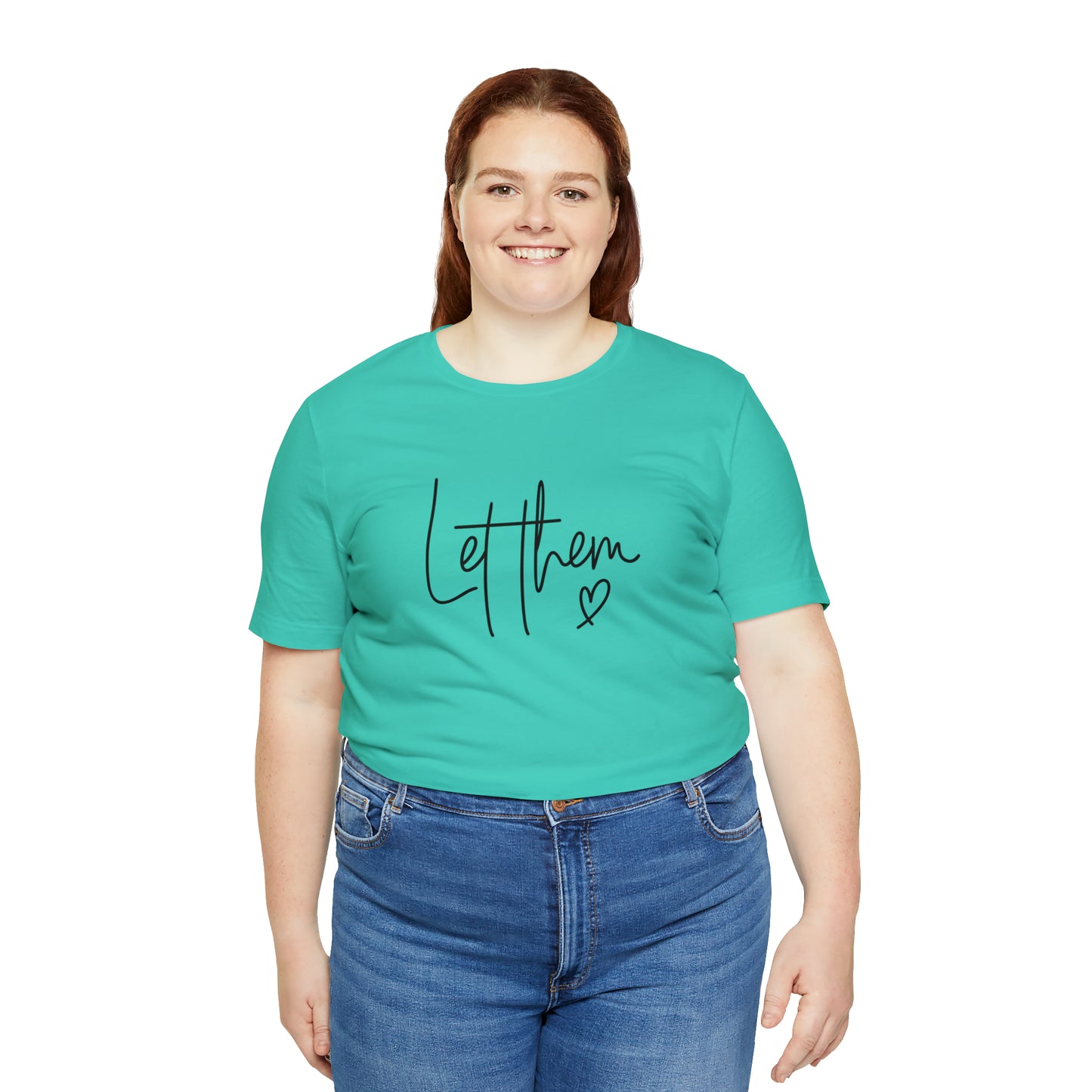 "Let Them" Bella Canvas Short Sleeve Tee