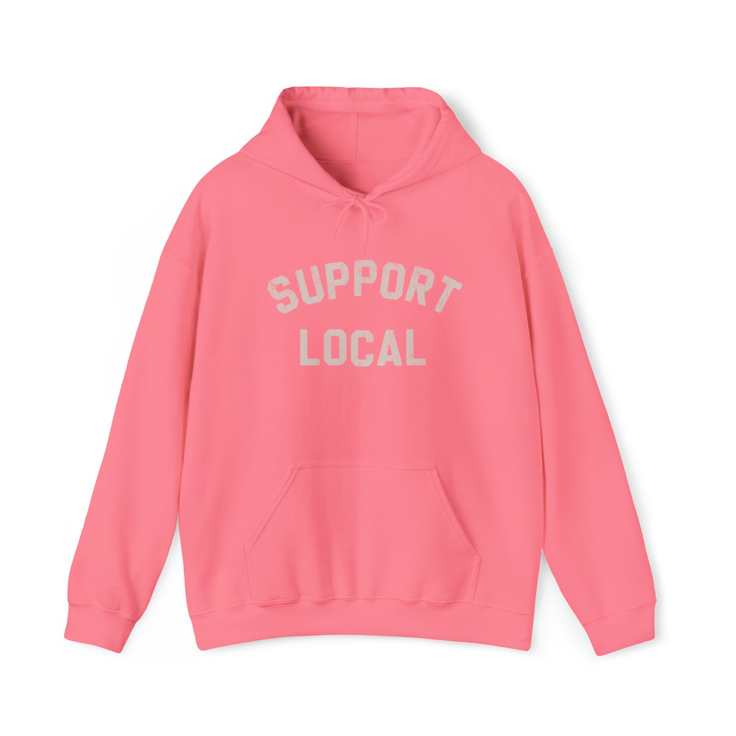 Support Local Gildan Hoodie