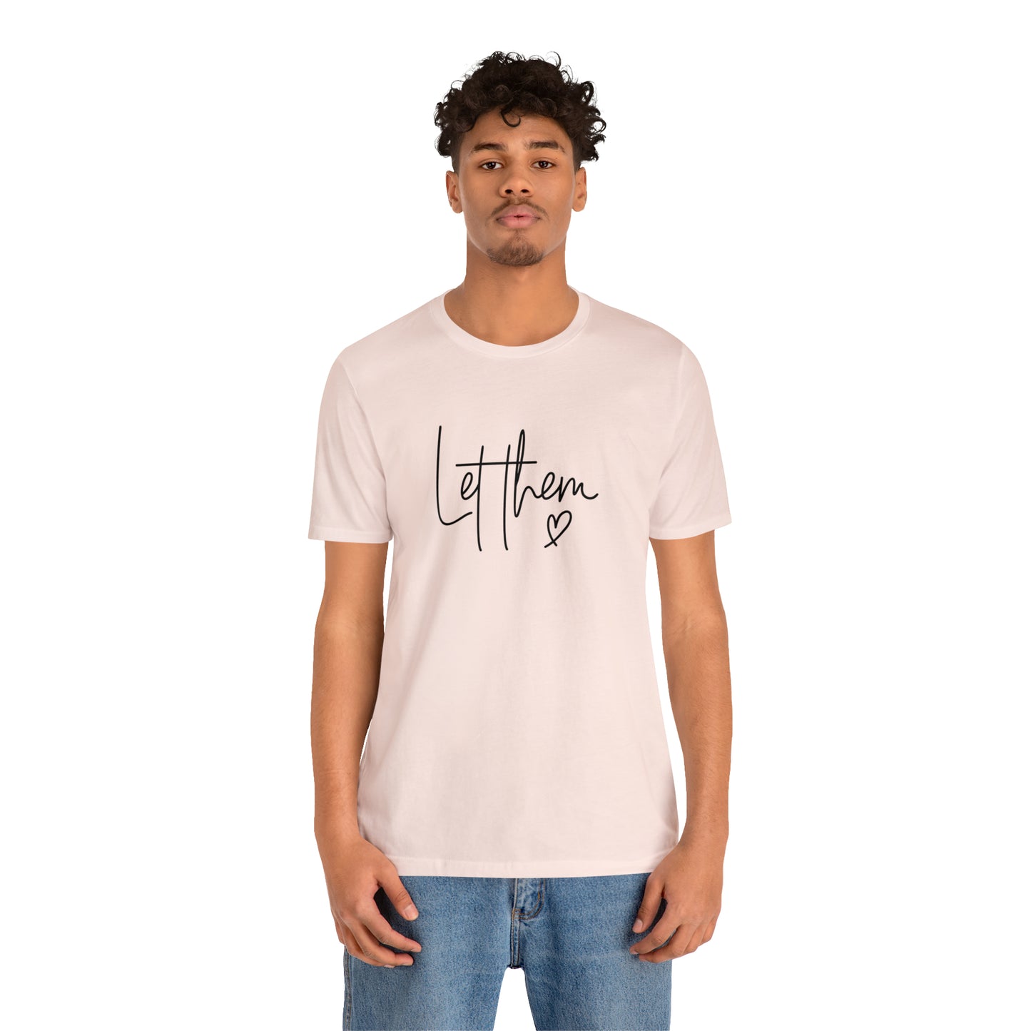 "Let Them" Bella Canvas Short Sleeve Tee