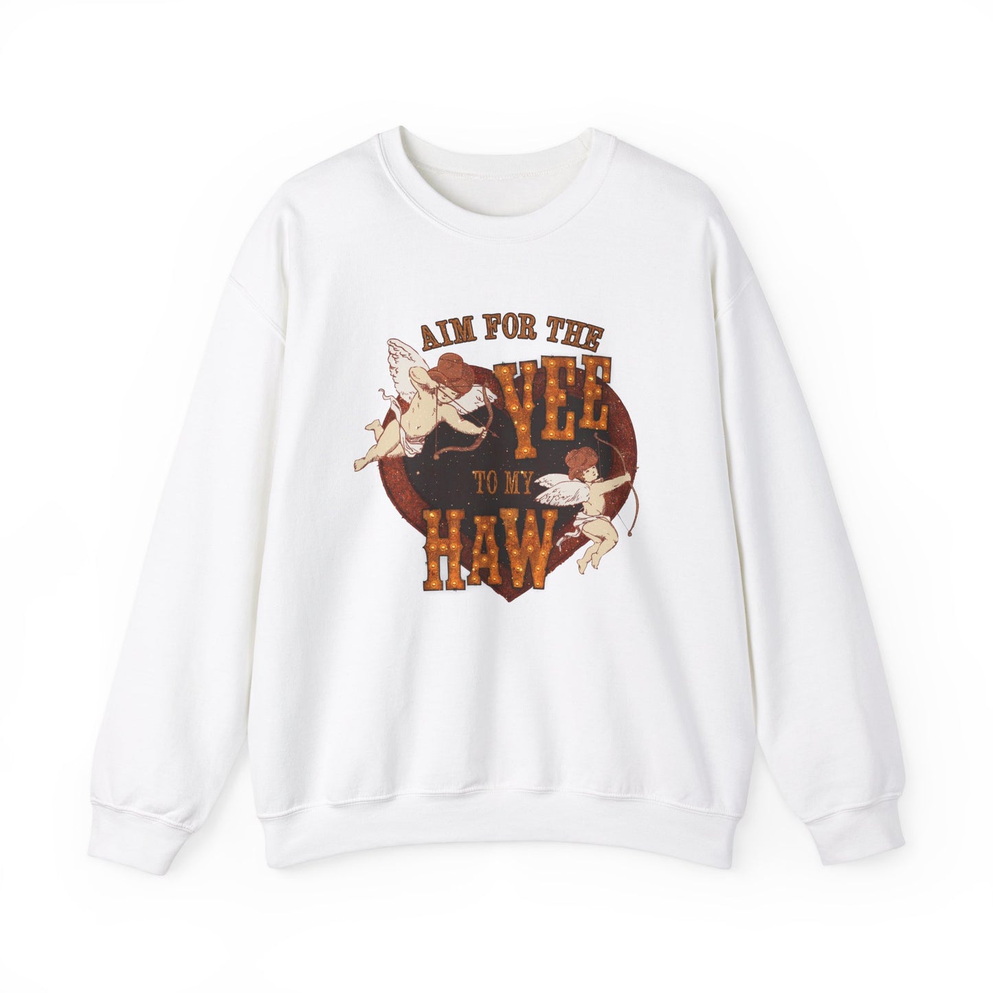 Aim For The Yee To My Haw Sweatshirt