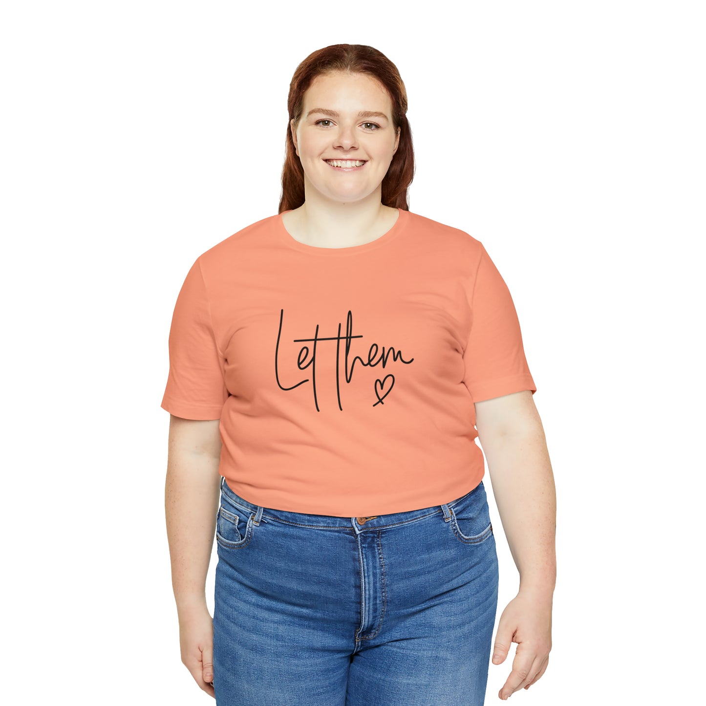 "Let Them" Bella Canvas Short Sleeve Tee