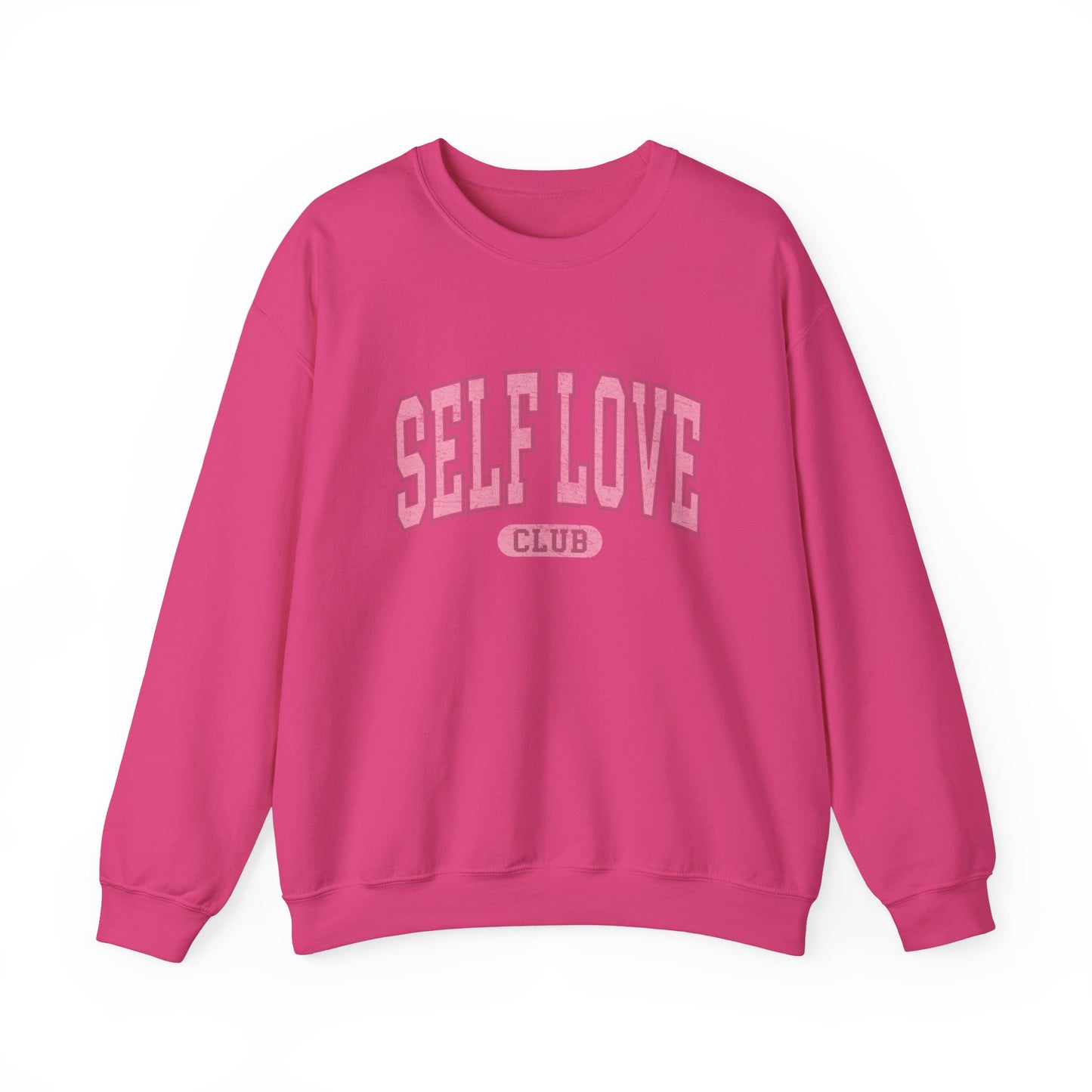 Self Love Club Sweatshirt