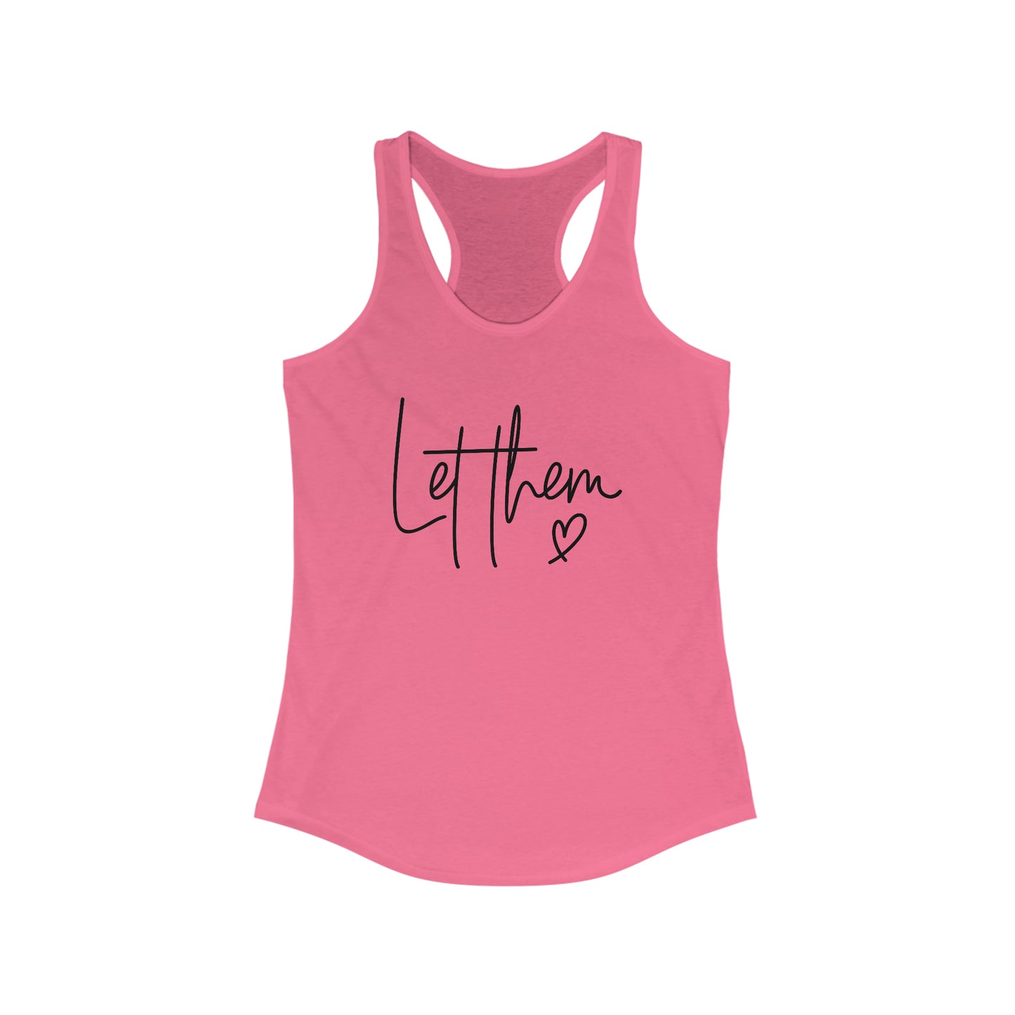 "Let Them" Women's Ideal Racerback Tank