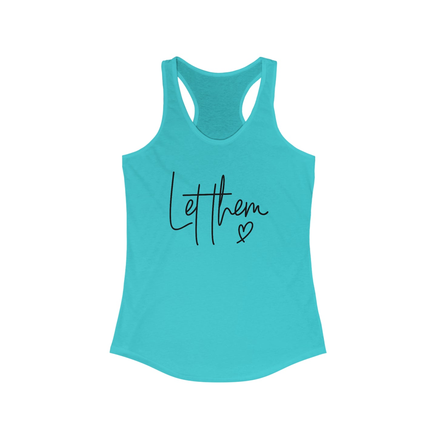 "Let Them" Women's Ideal Racerback Tank