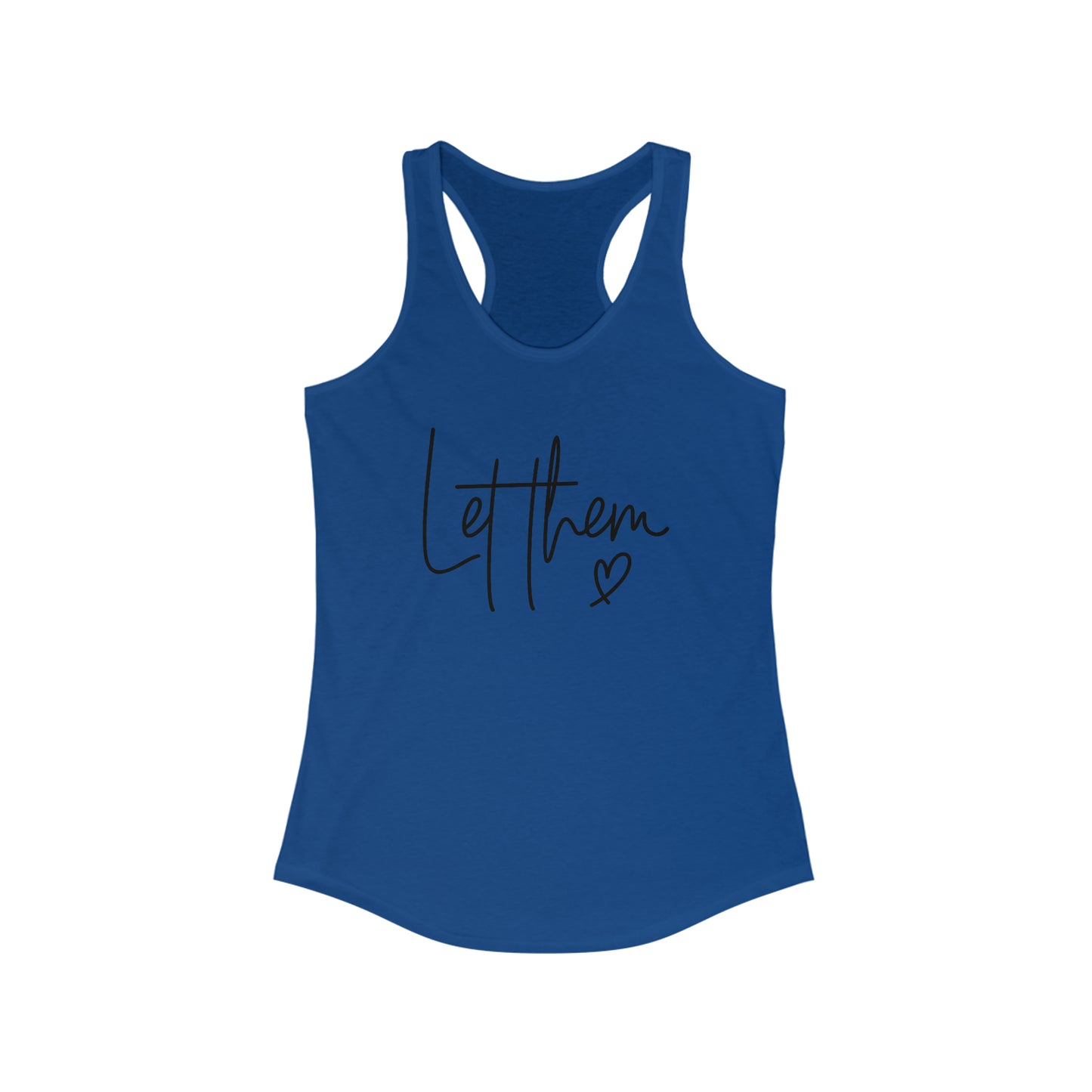 "Let Them" Women's Ideal Racerback Tank