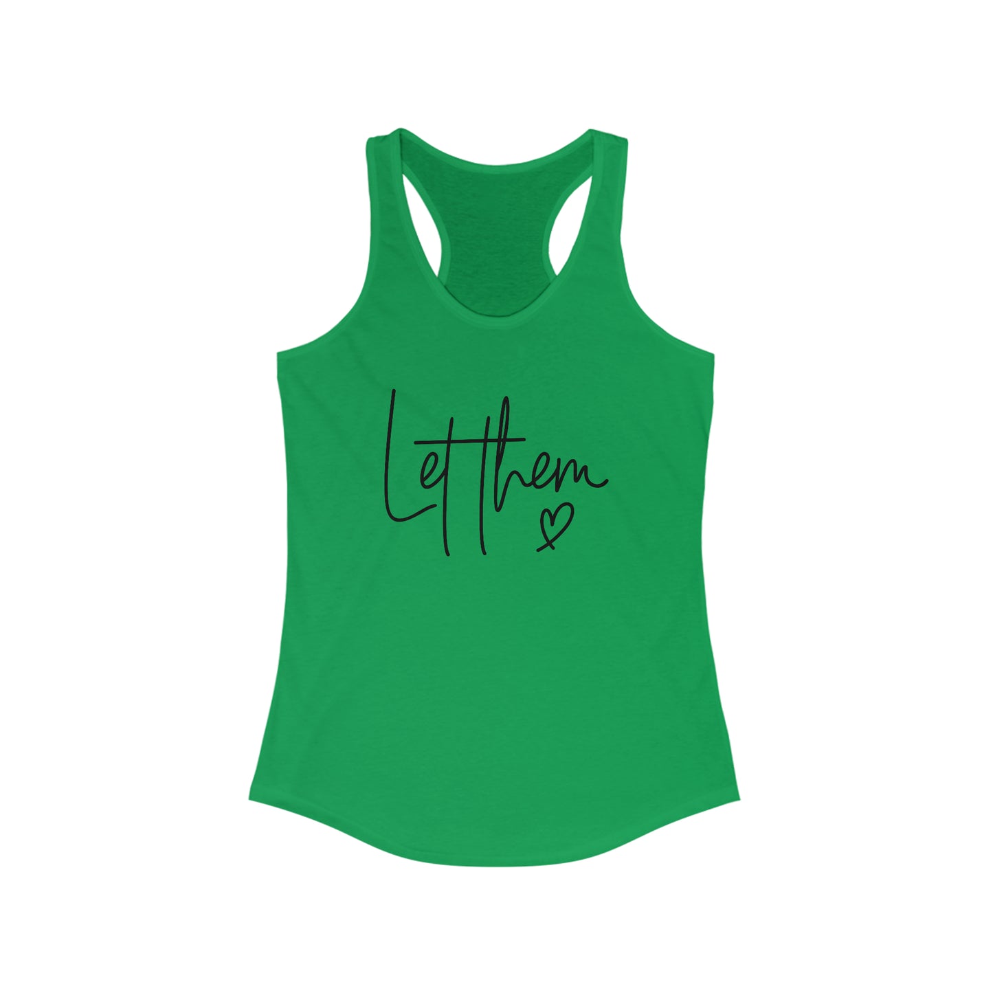 "Let Them" Women's Ideal Racerback Tank