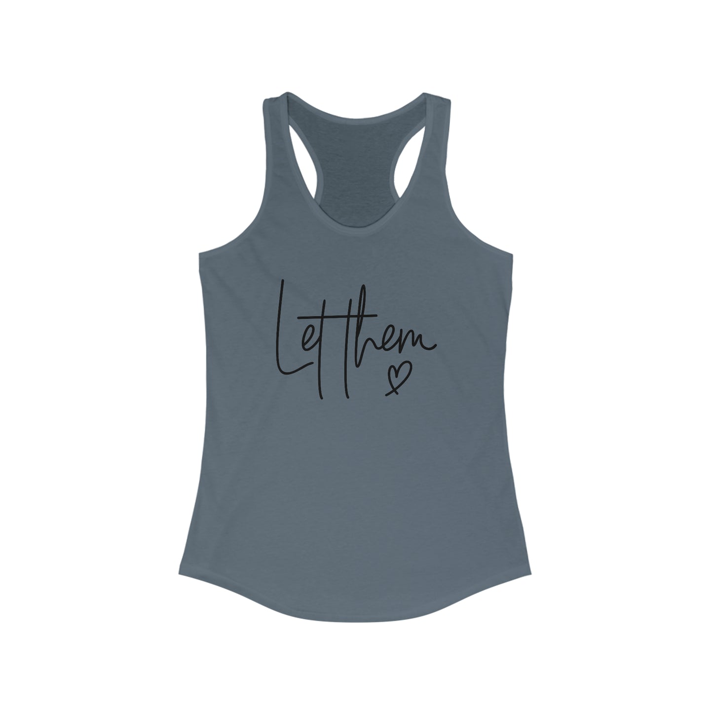 "Let Them" Women's Ideal Racerback Tank