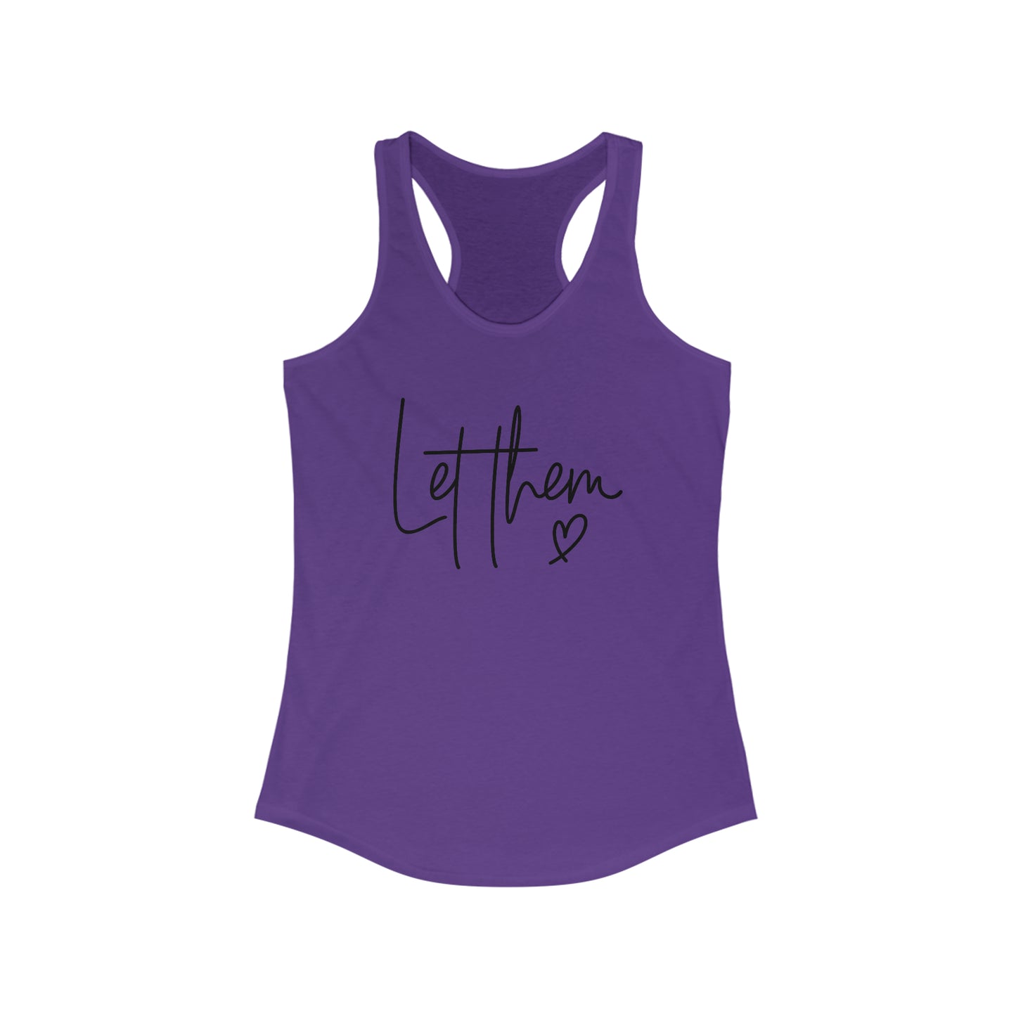 "Let Them" Women's Ideal Racerback Tank