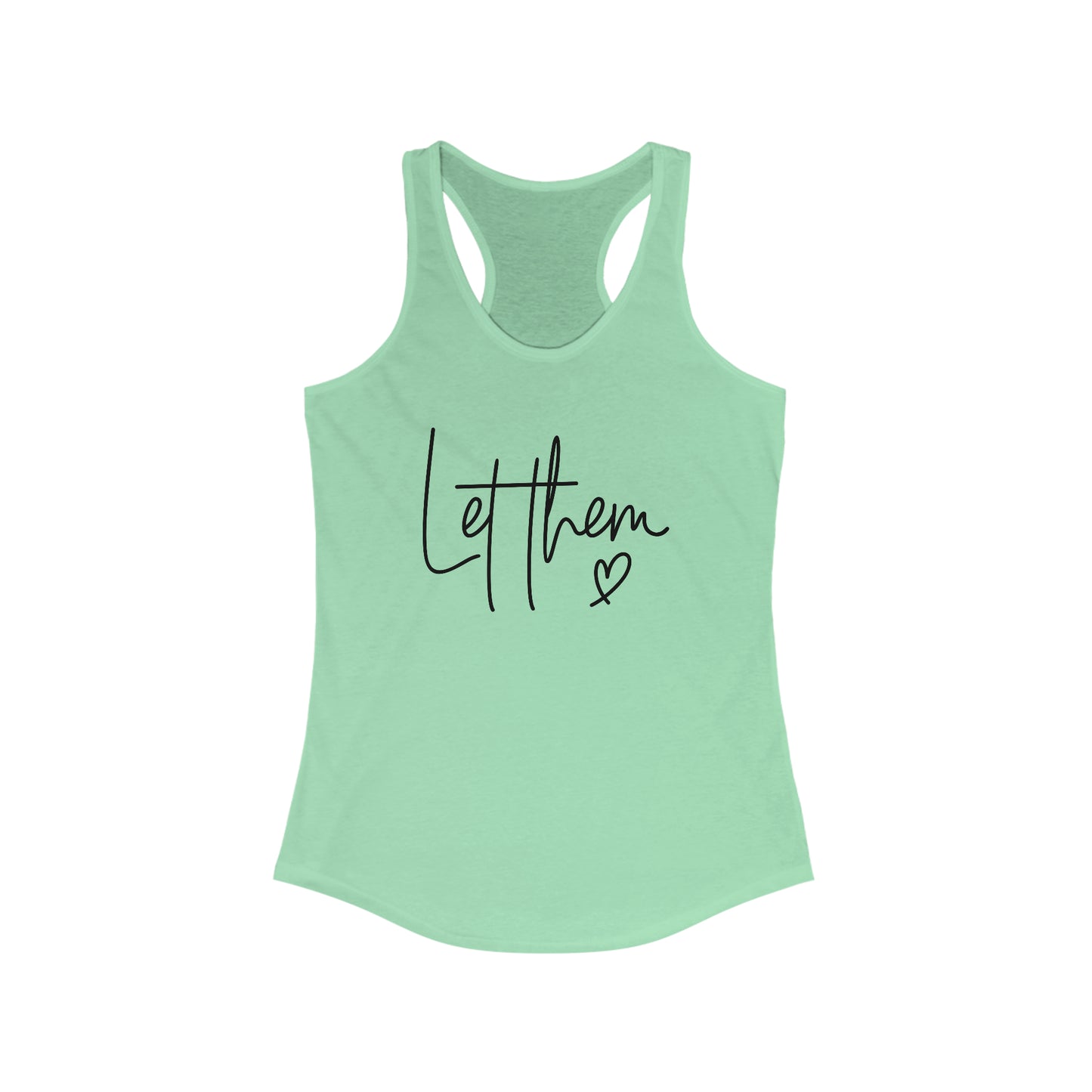 "Let Them" Women's Ideal Racerback Tank