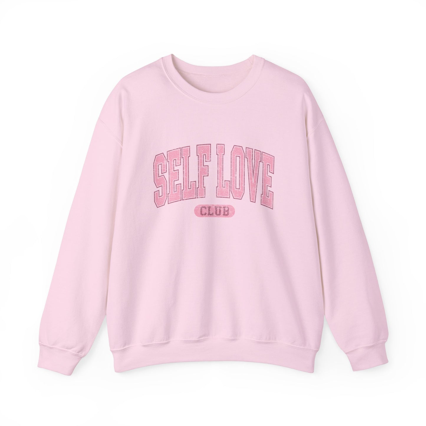 Self Love Club Sweatshirt
