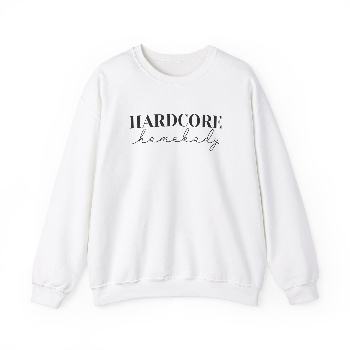 "Hardcore Homebody" Unisex Heavy Blend™ Crewneck Sweatshirt