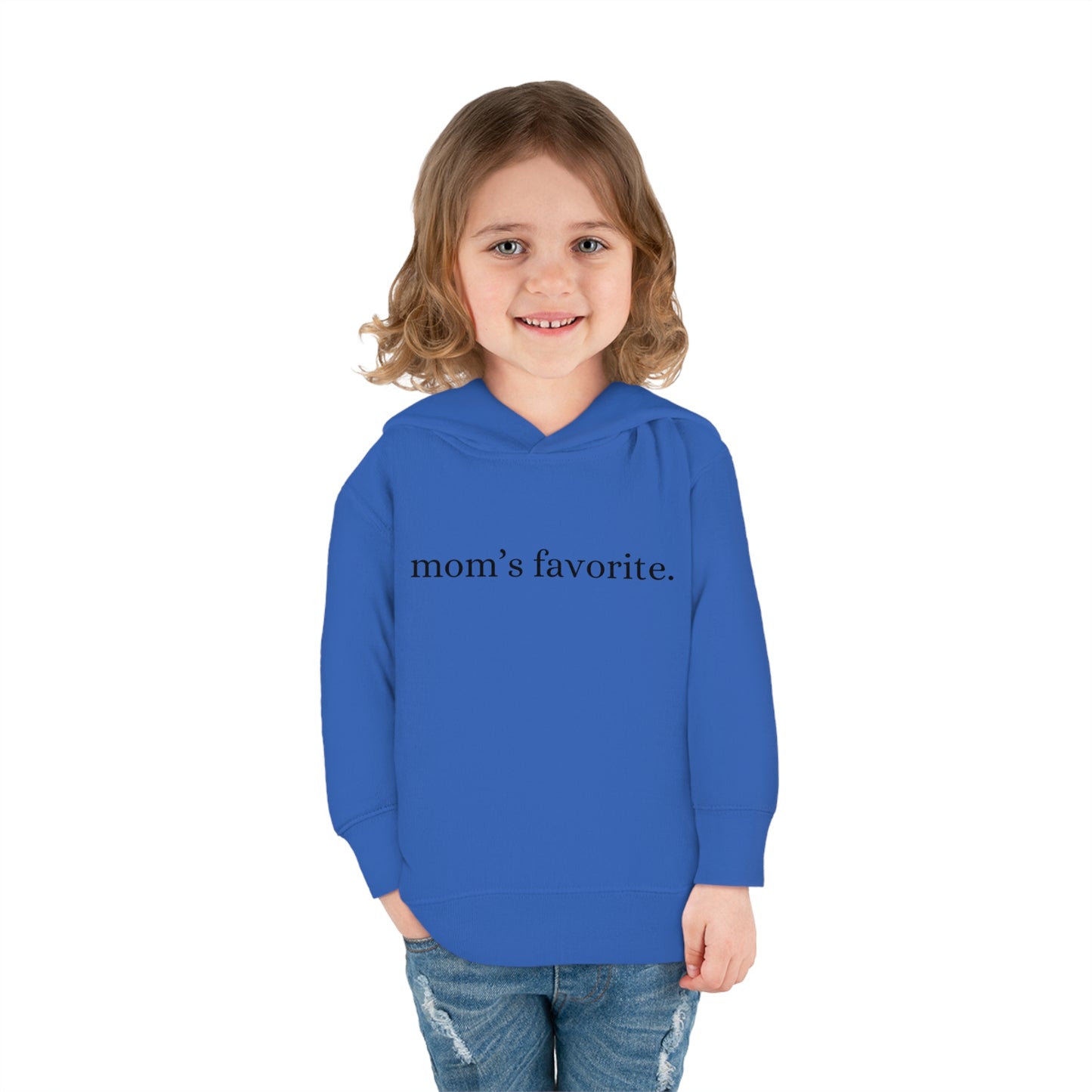 TODDLER Moms Favorite Hoodie (2T-6T)