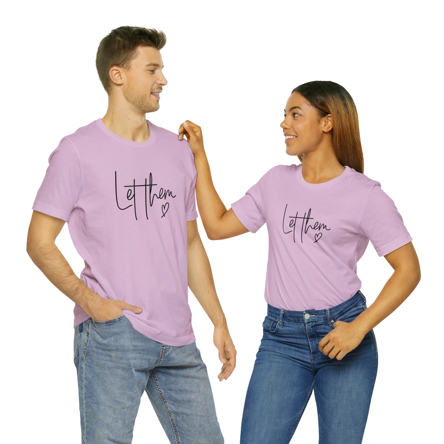 "Let Them" Bella Canvas Short Sleeve Tee