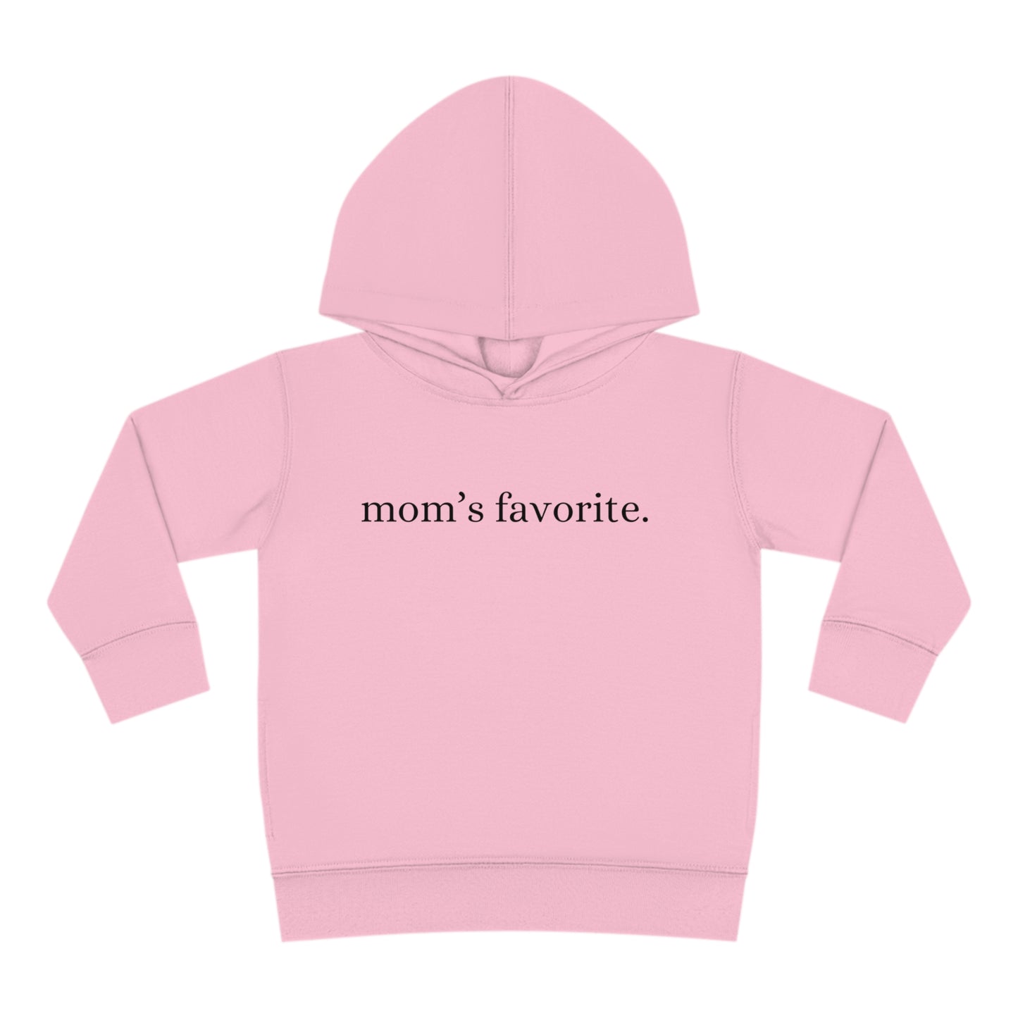 TODDLER Moms Favorite Hoodie (2T-6T)