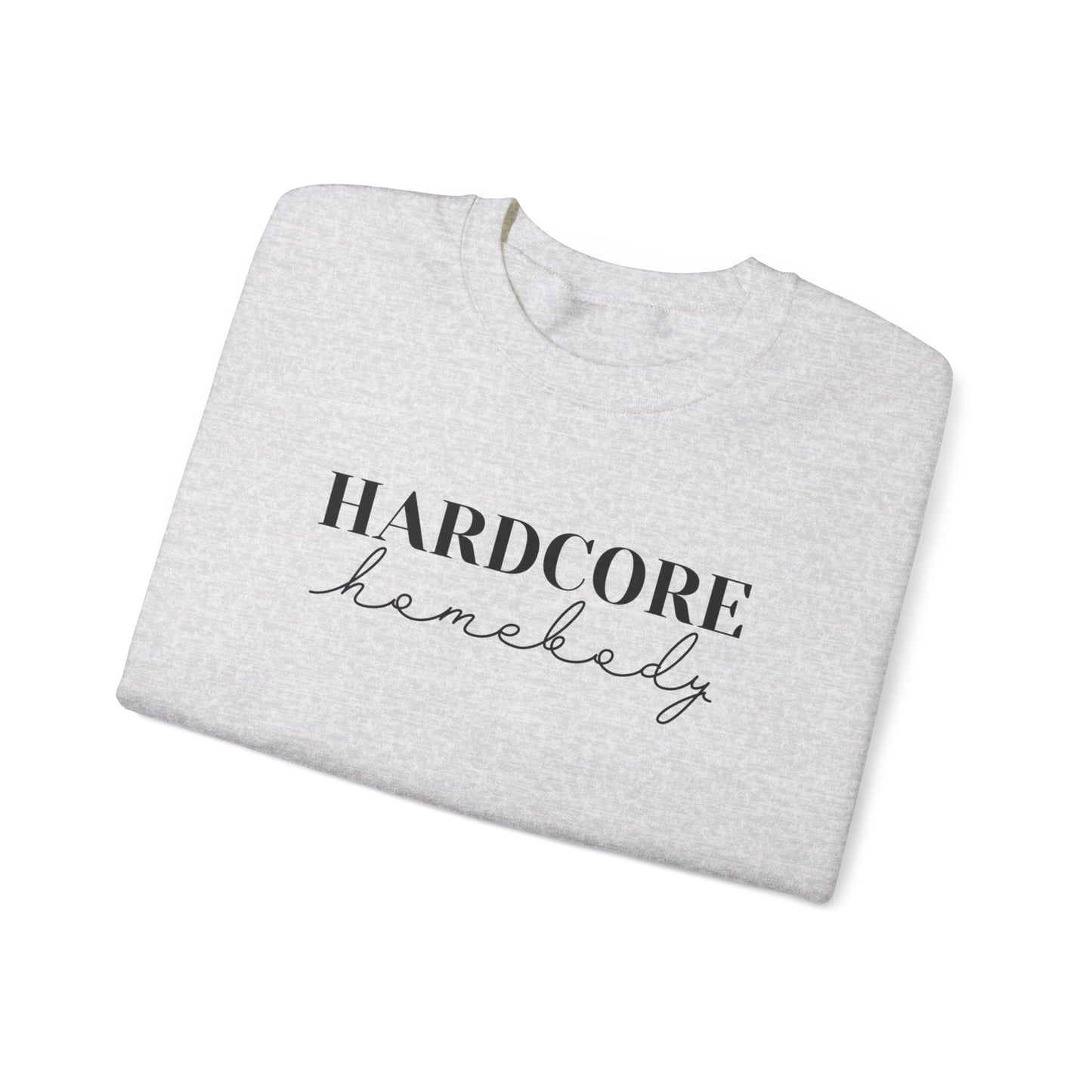 "Hardcore Homebody" Unisex Heavy Blend™ Crewneck Sweatshirt
