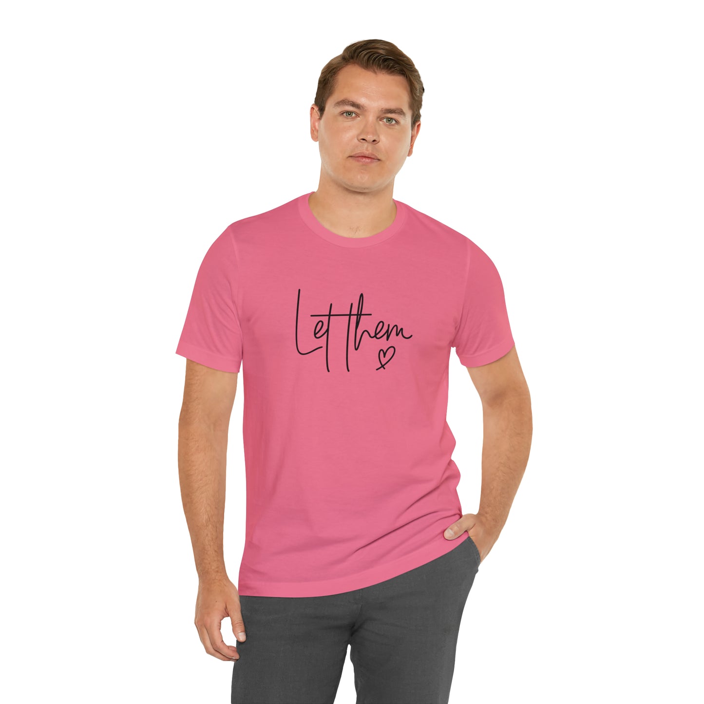 "Let Them" Bella Canvas Short Sleeve Tee