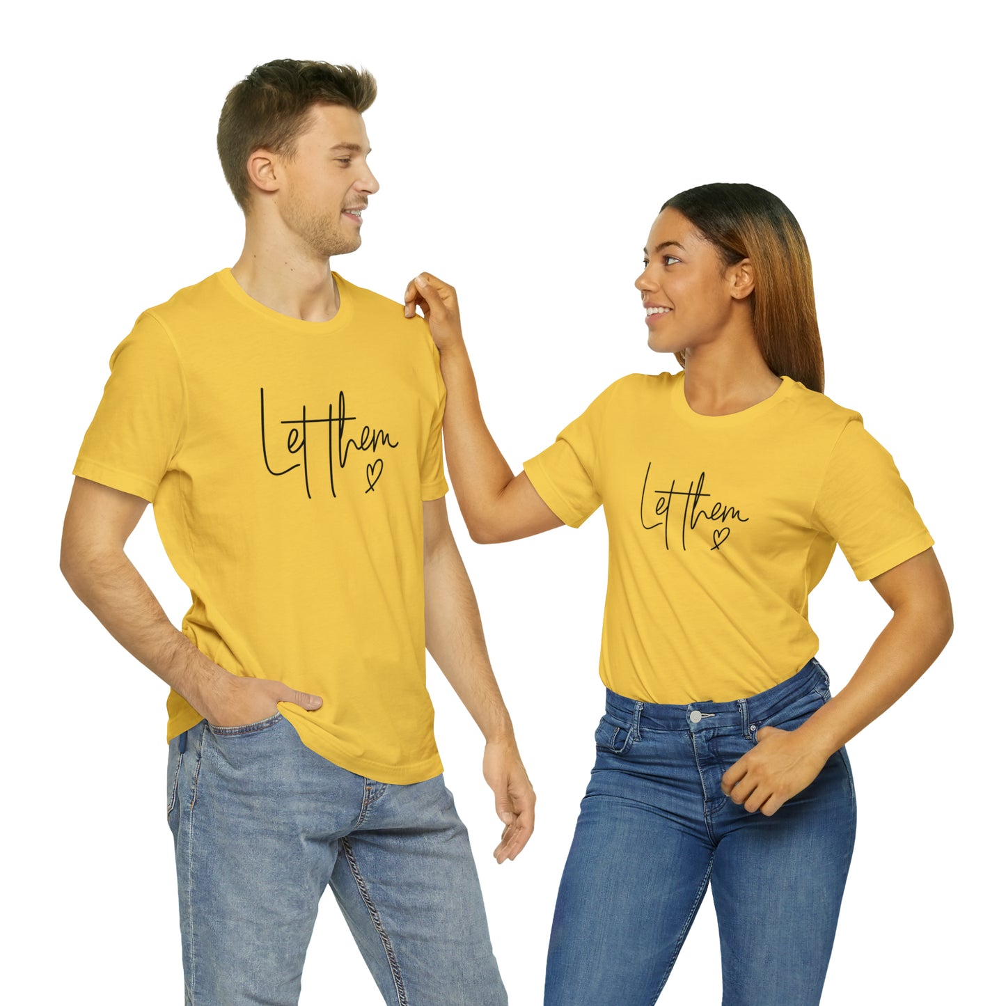 "Let Them" Bella Canvas Short Sleeve Tee